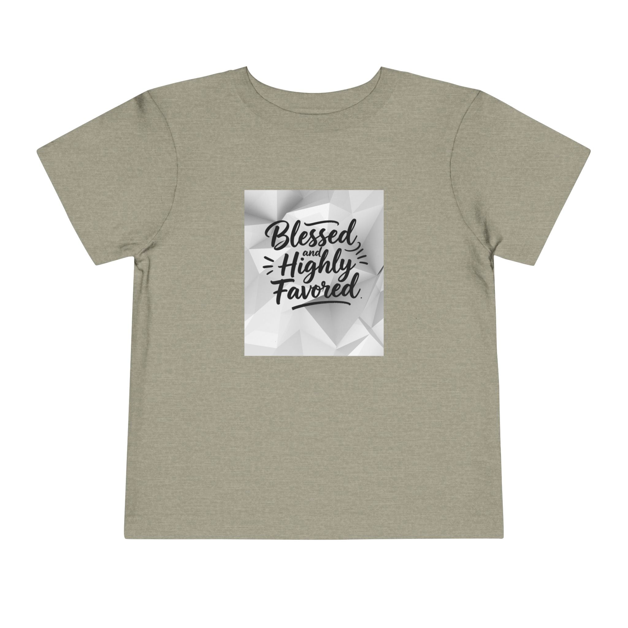 Blessed and Highly Favored Toddler Tee