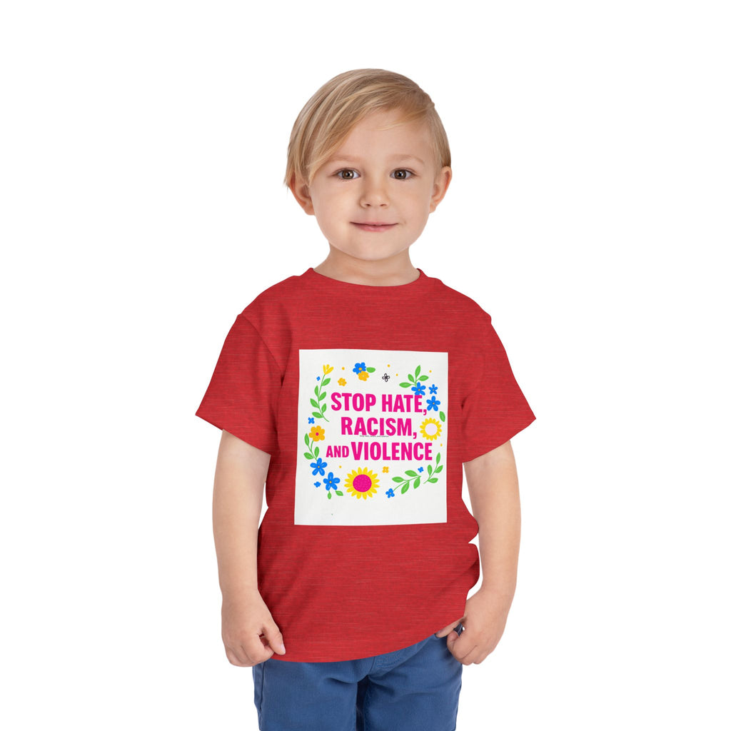 Toddler Tee — "Stop Hate, Racism, and Violence" Floral Anti-Racism Kids Shirt