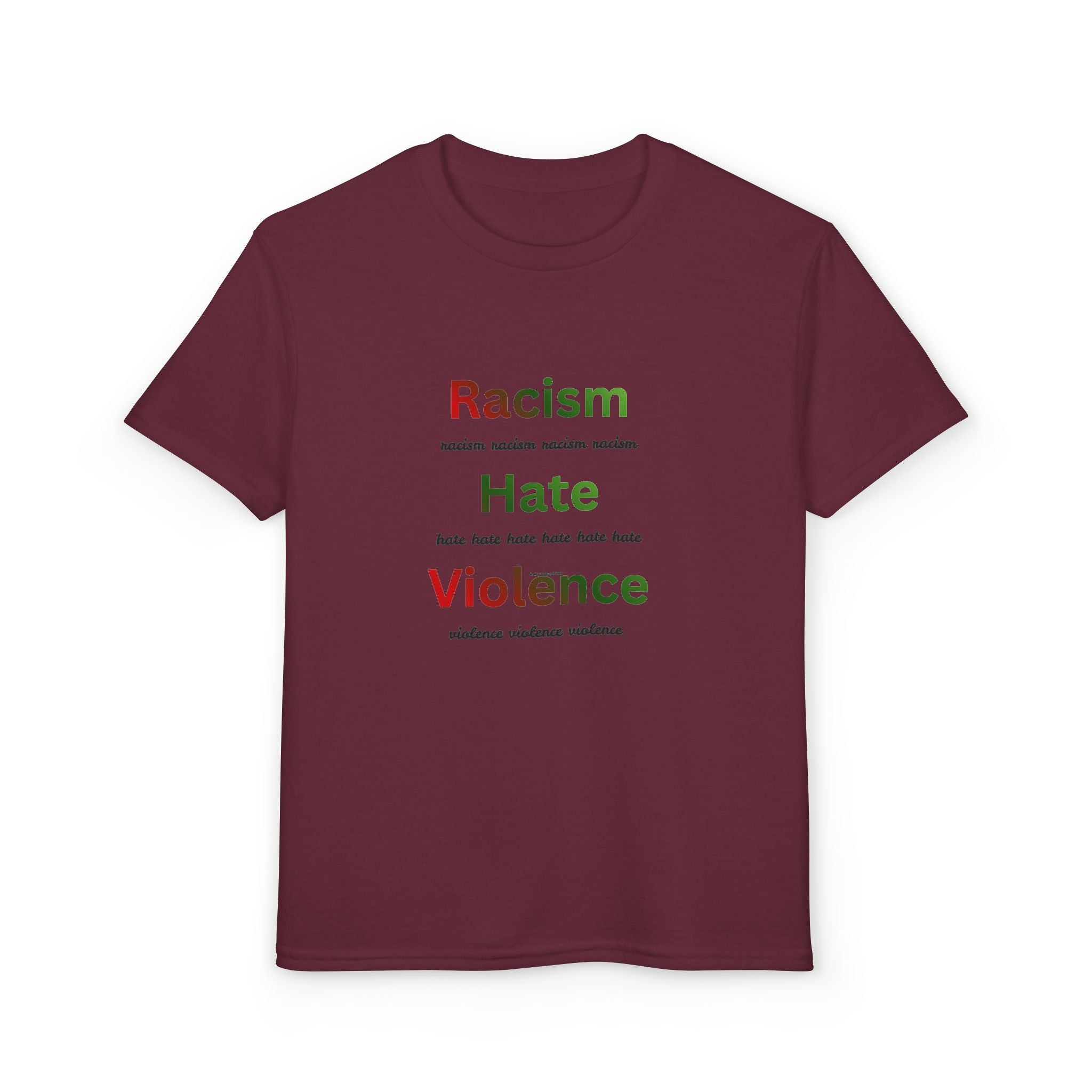 Youth Message T‑Shirt — 'Racism Hate Violence'