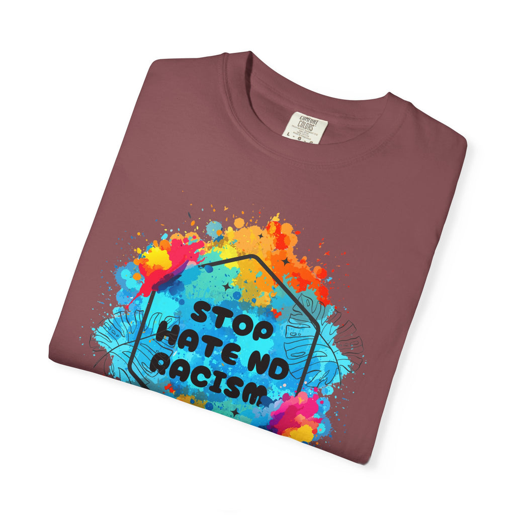 Stop Hate No Racism T-Shirt — Colorful Anti-Racism Statement Tee