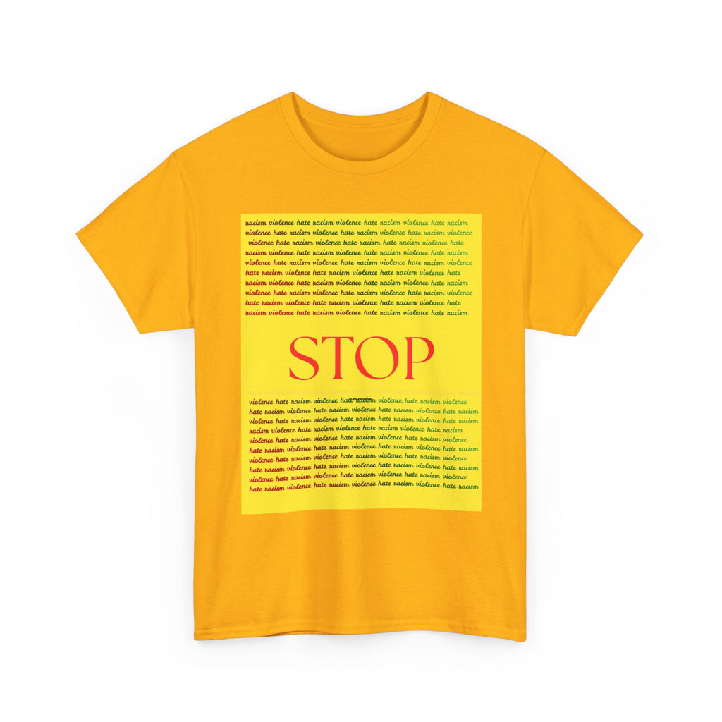 STOP Graphic Tee — Bold Yellow Text Block Protest T-Shirt