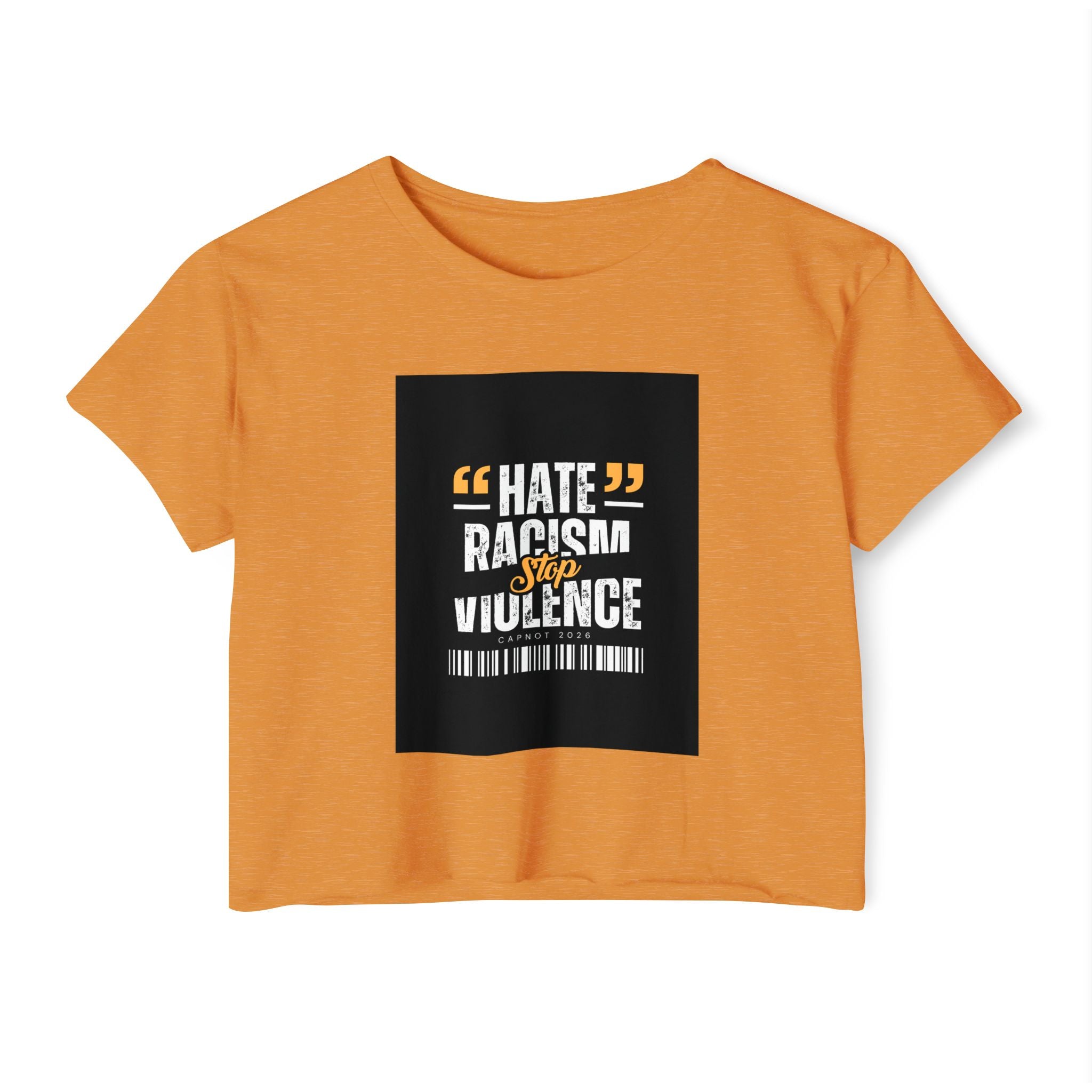 Festival Crop Top — "Hate Racism Stop Violence" Graphic Tee