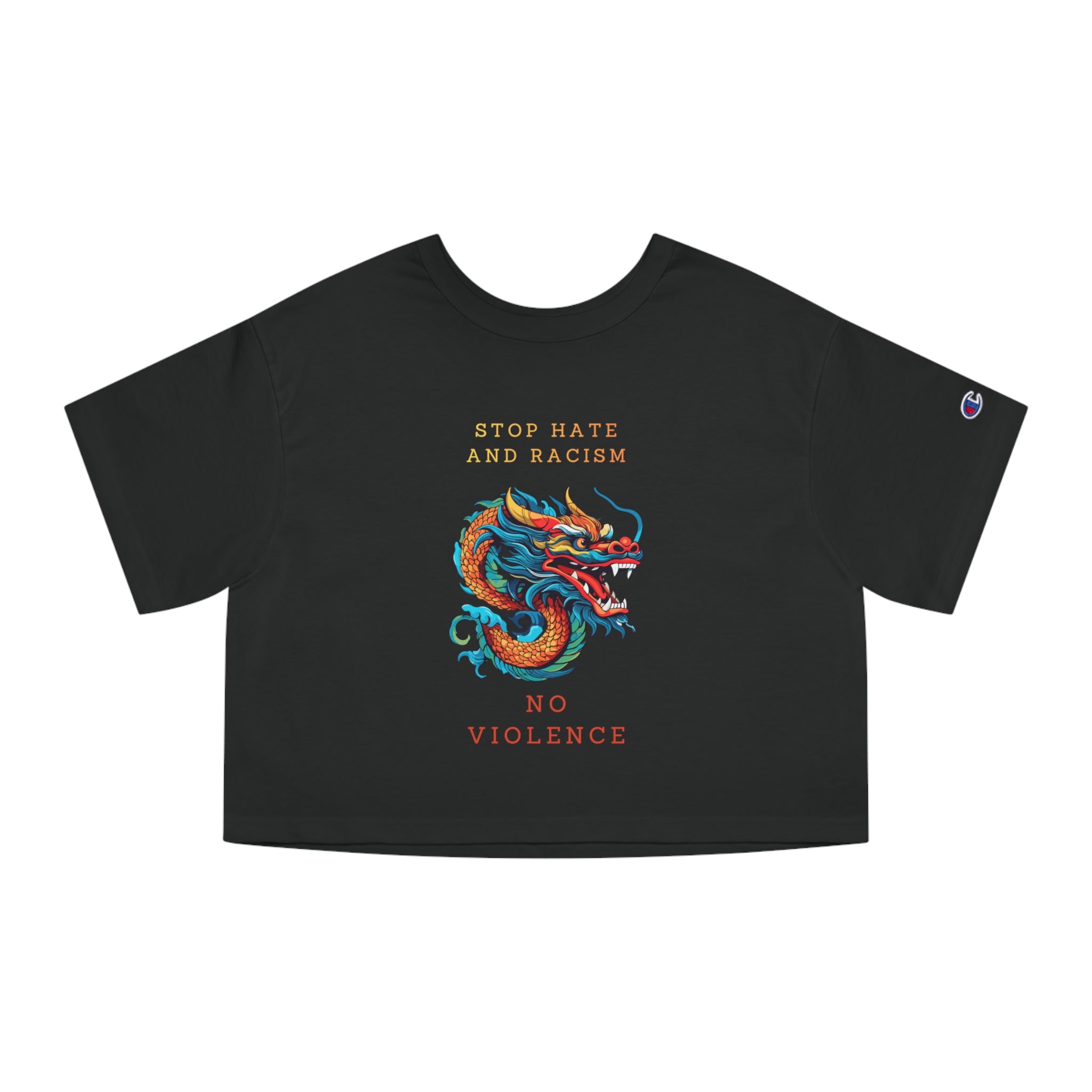 Stop Hate and Racism Dragon Crop Tee — "No Violence" Women's Cropped T-Shirt