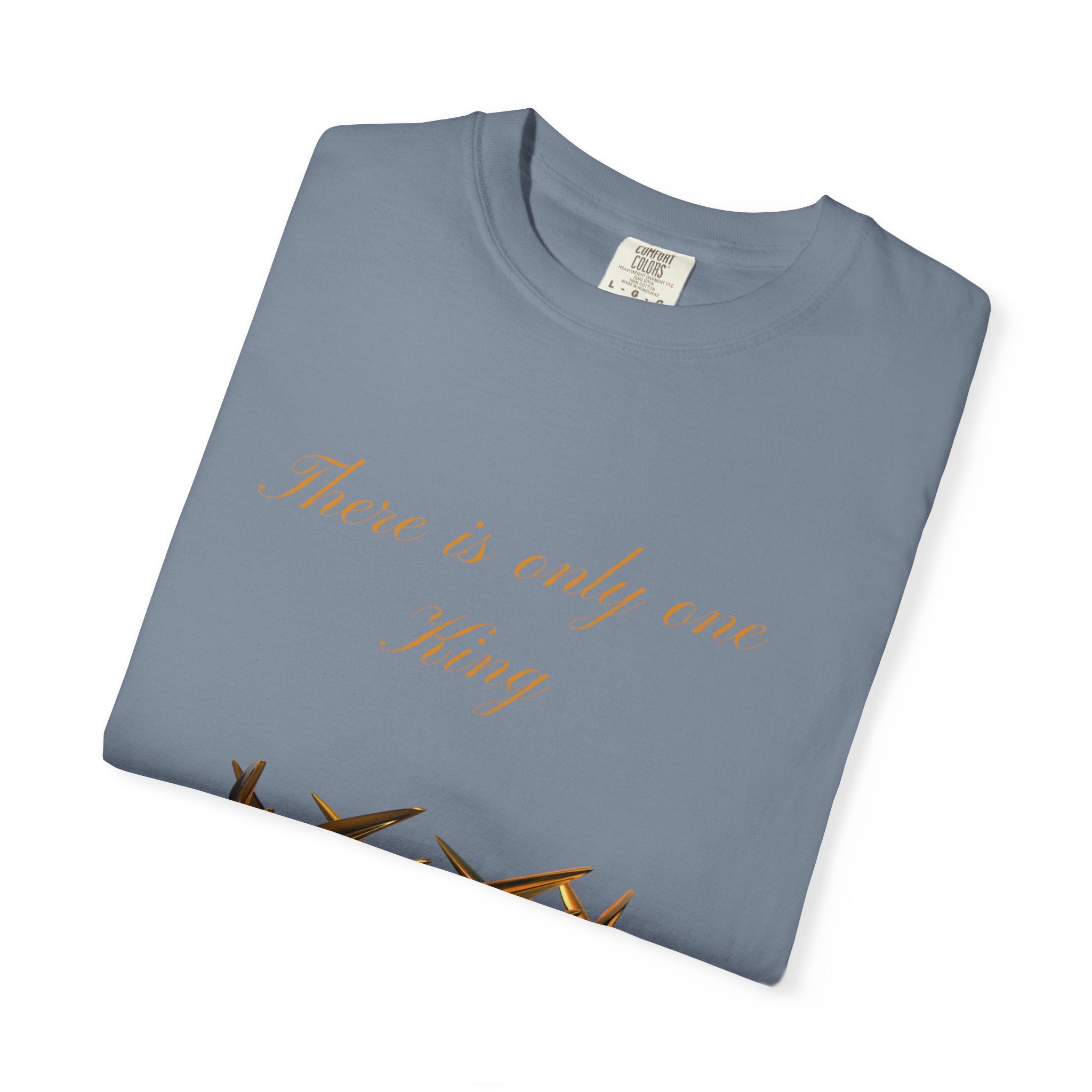 King Crown Graphic T-Shirt — "There is only one King" Casual Streetwear