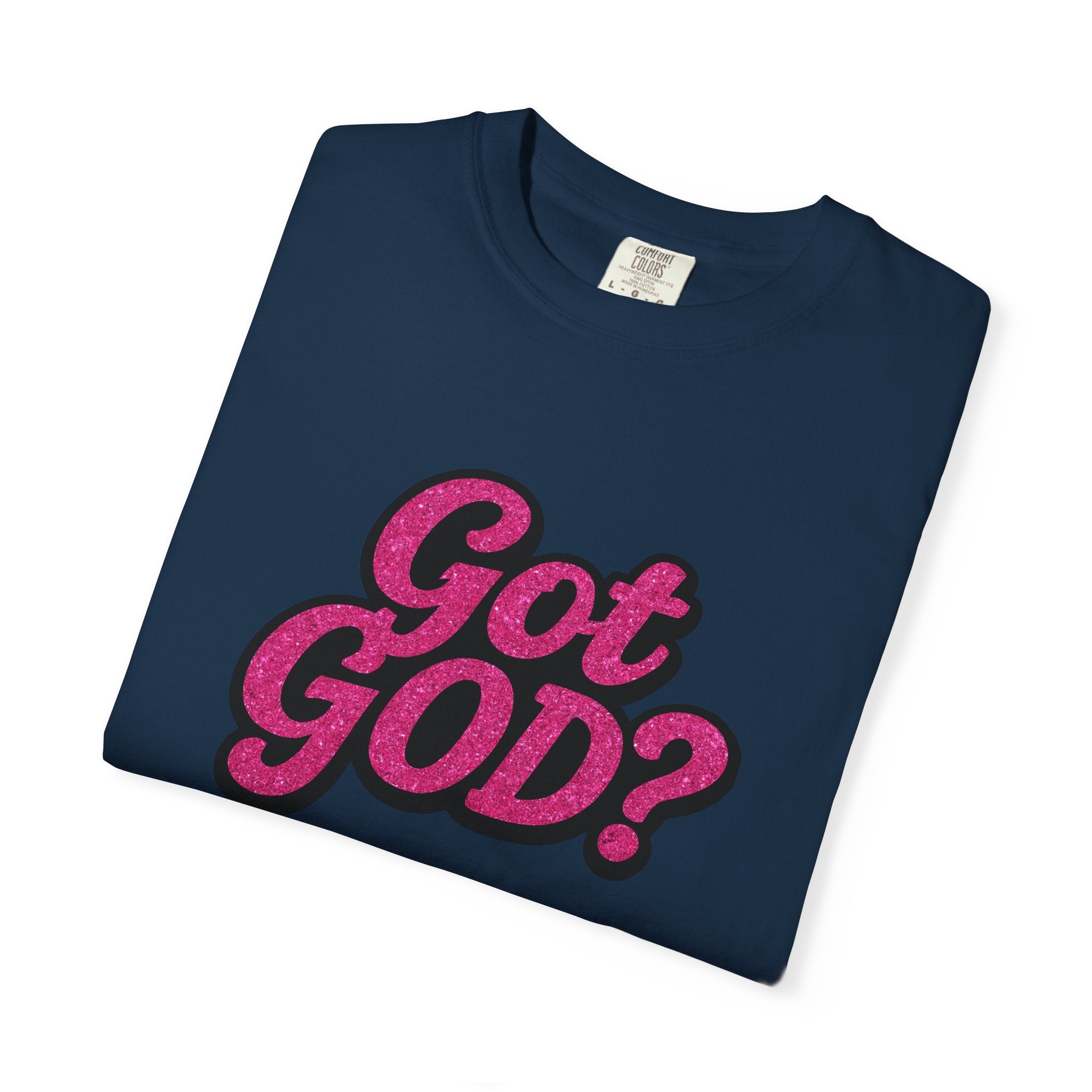 Got God? T-Shirt — Retro Bubble Letter Faith Tee
