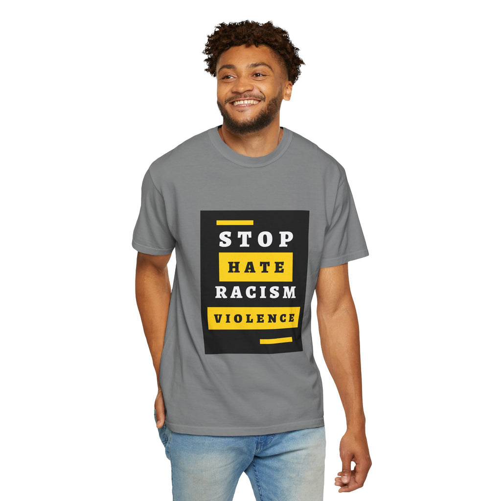 Stop Hate Racism Violence T-Shirt — Anti-Racism Message Tee