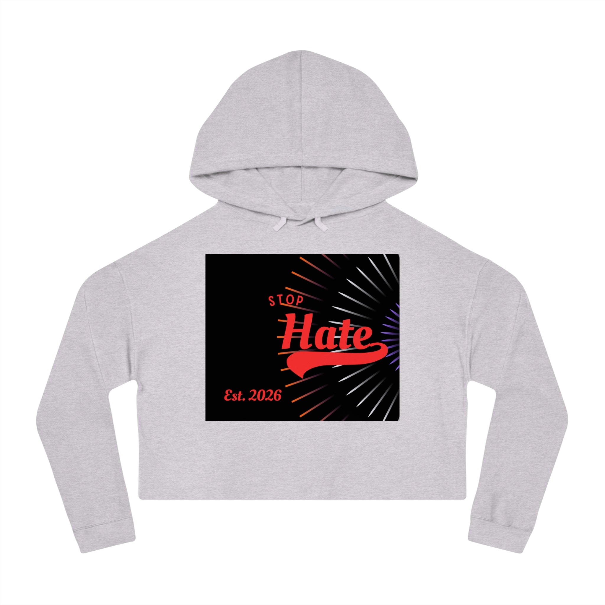 Cropped Hoodie — 'Stop Hate' Graphic Crop Top (Est. 2026)