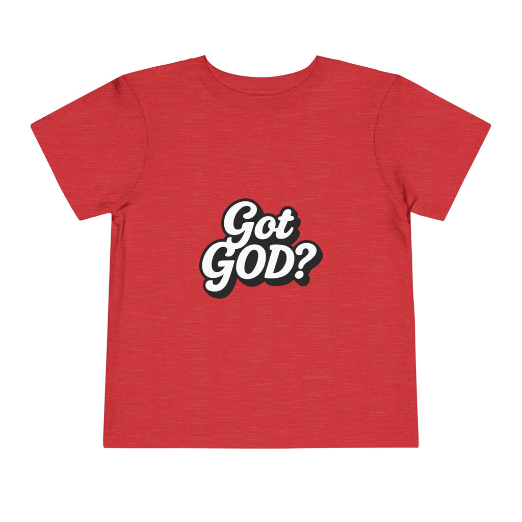 Toddler Tee — "Got GOD?" Christian Graphic Shirt for Kids
