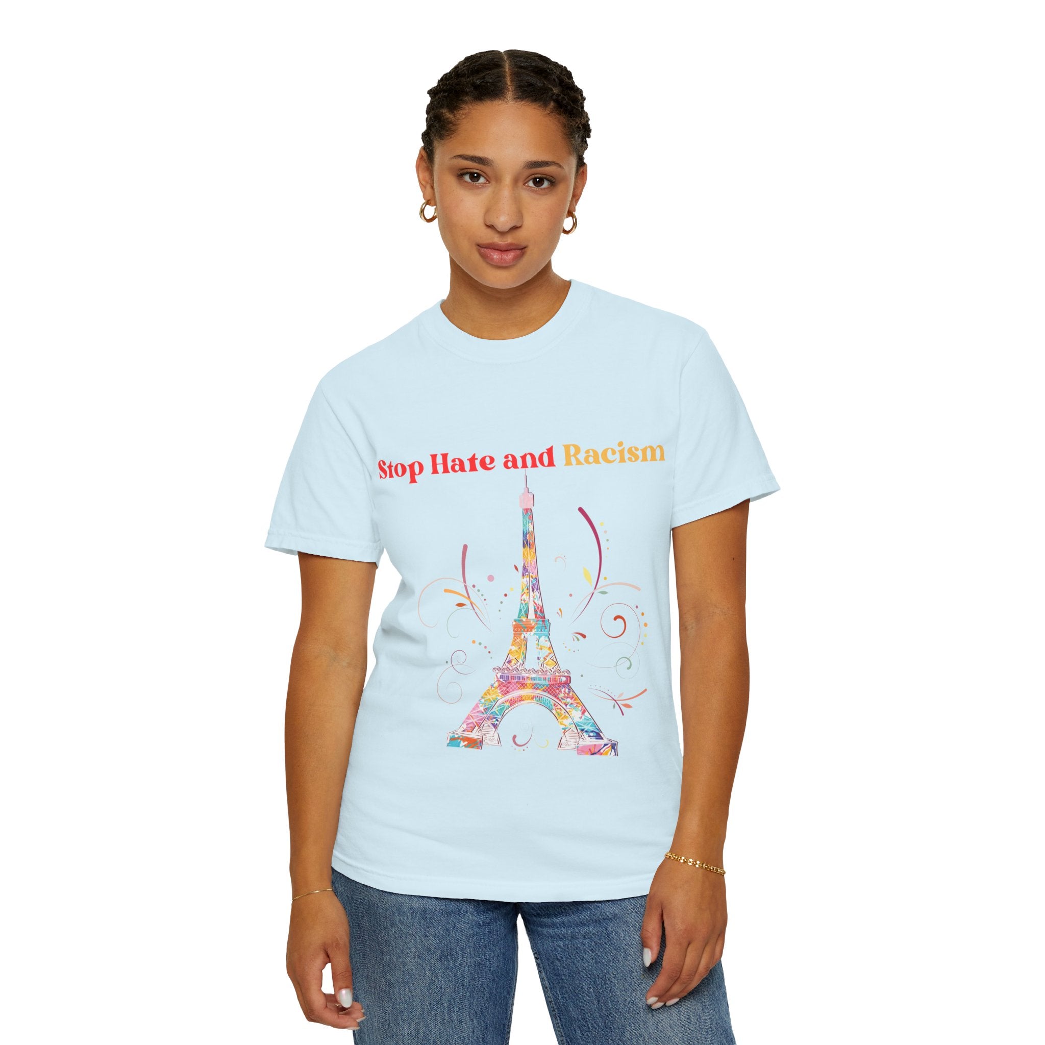 Stop Hate and Racism Eiffel Tower T-Shirt
