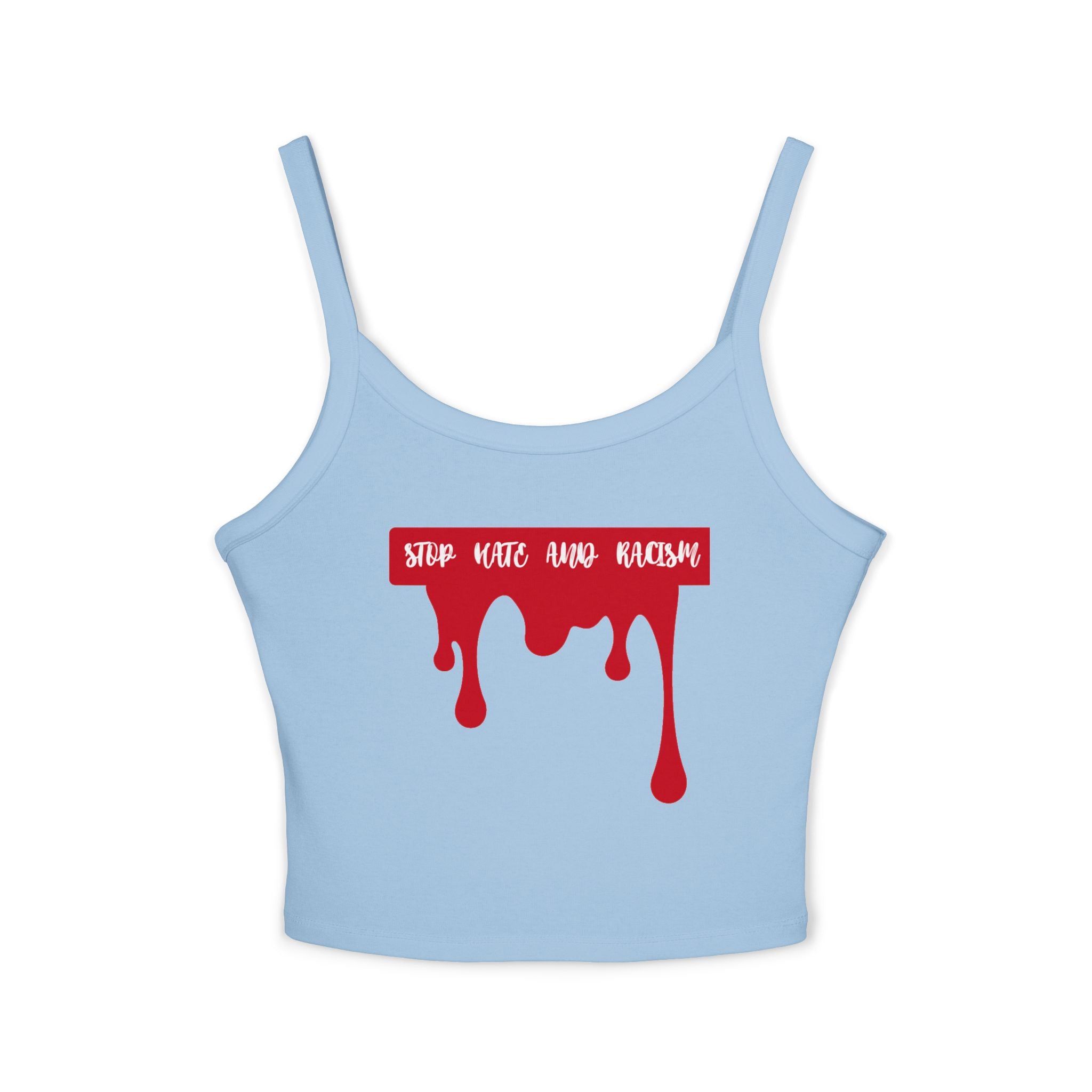 Stop Hate And Racism Spaghetti Strap Tank Top — Anti-Racism Graphic Crop