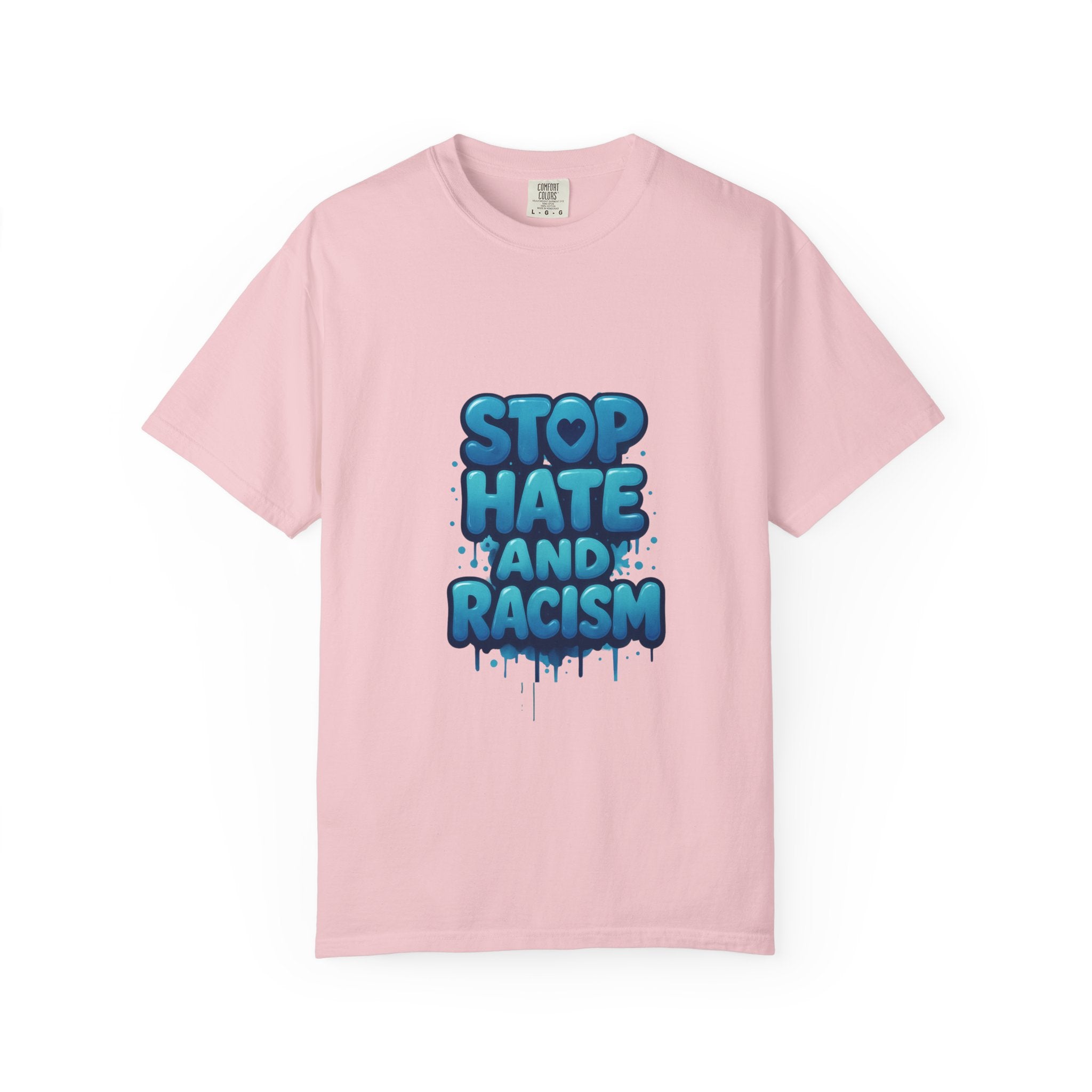 Stop Hate and Racism T-Shirt — Bold Anti-Racism Graphic Tee