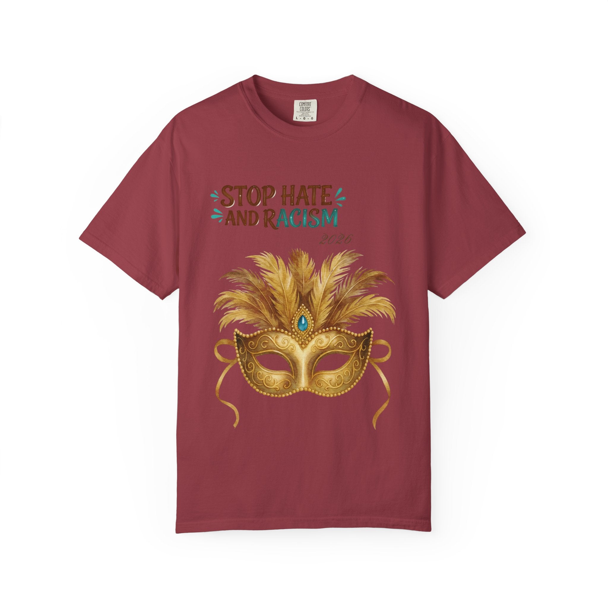 Stop Hate and Racism T-Shirt — Mardi Gras Mask Anti-Racism Tee
