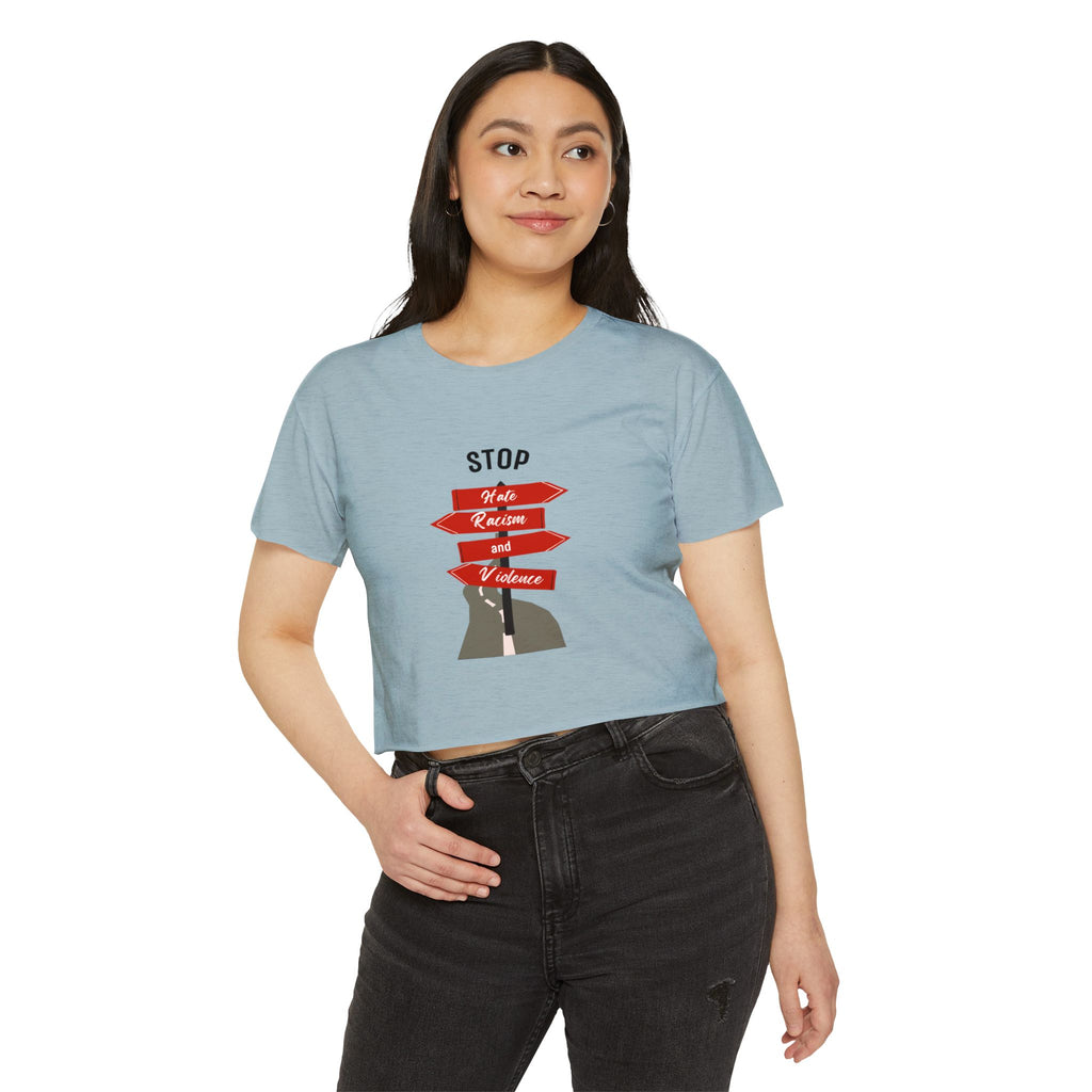 Stop Hate Racism and Violence Crop Top — Women's Activist Festival Tee