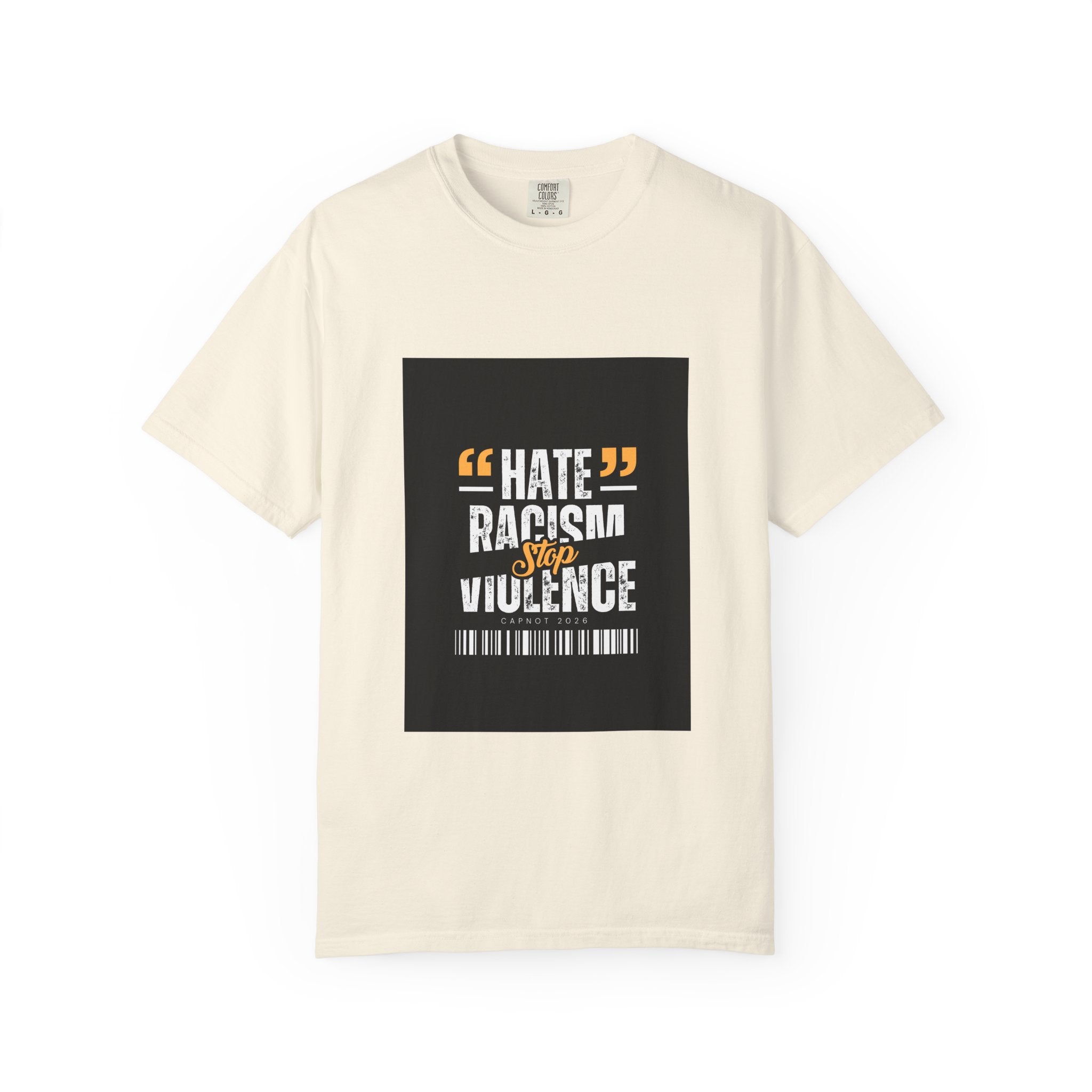 Anti-Racism T-Shirt — "Hate Racism Stop Violence" Graphic Tee