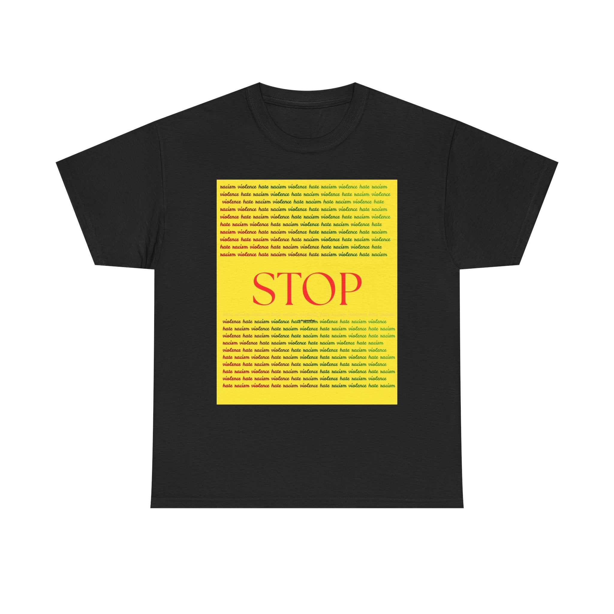 STOP Graphic Tee — Bold Yellow Text Block Protest T-Shirt