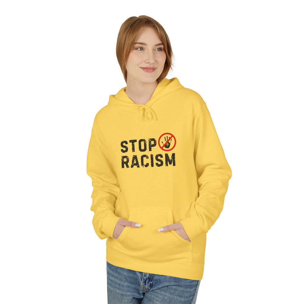 Stop Racism Hoodie — Anti-Racism Statement Pullover