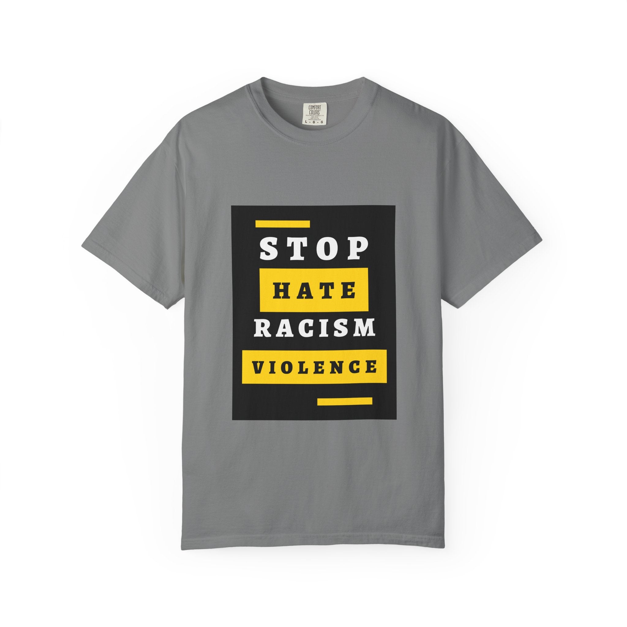 Stop Hate Racism Violence T-Shirt — Anti-Racism Message Tee