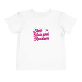 Toddler Tee "Stop Hate and Racism" — Pink Social Justice Kids Shirt