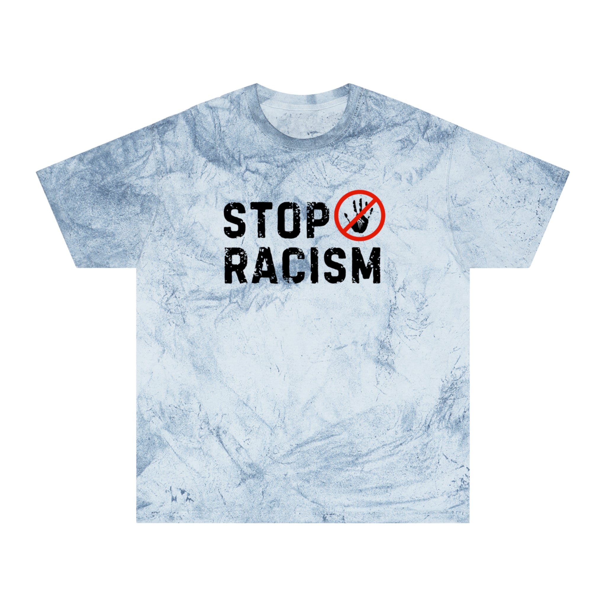 Stop Racism T-Shirt — Vintage Tie-Dye Protest Tee