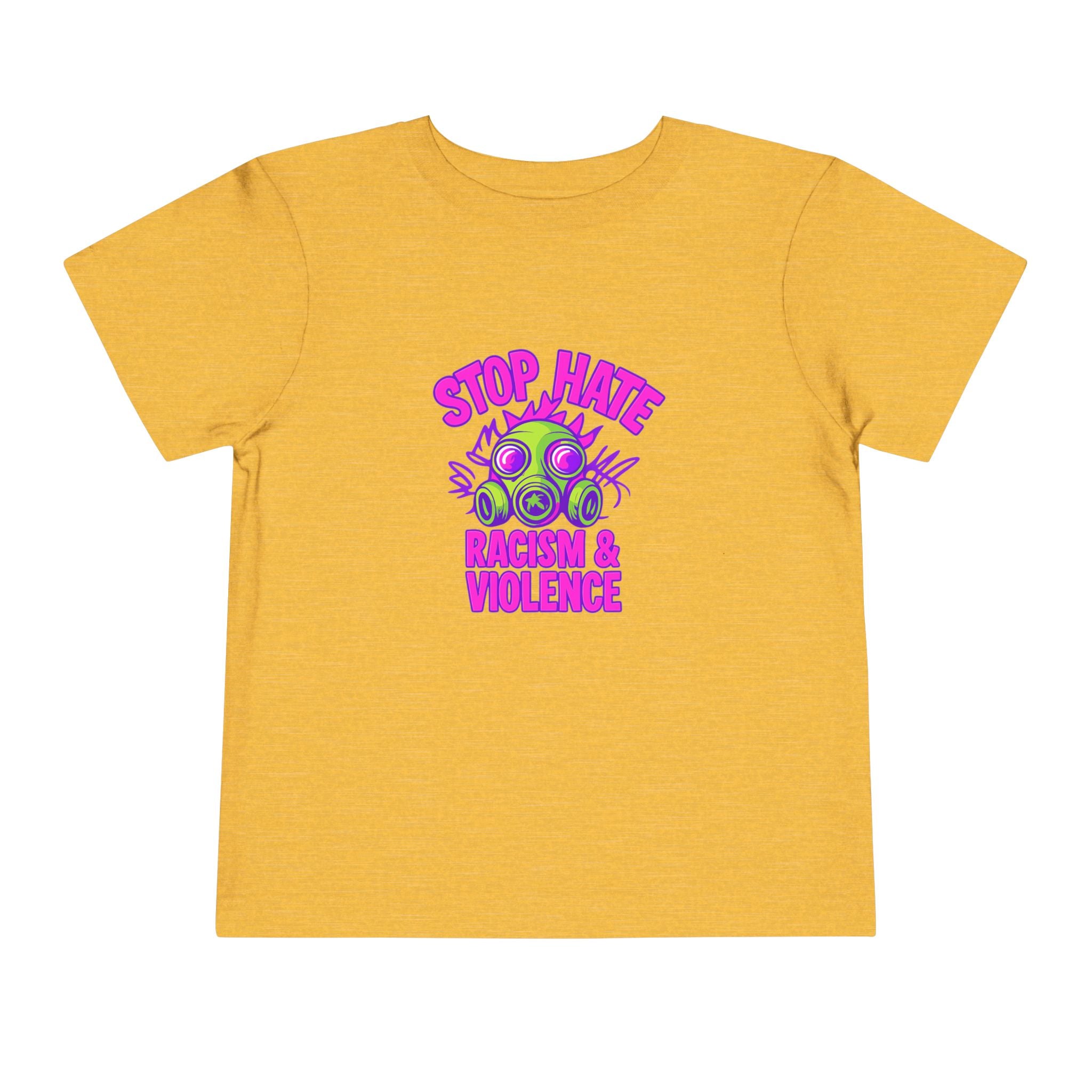 Stop Hate Toddler Tee – "Stop Hate Racism & Violence" Graphic