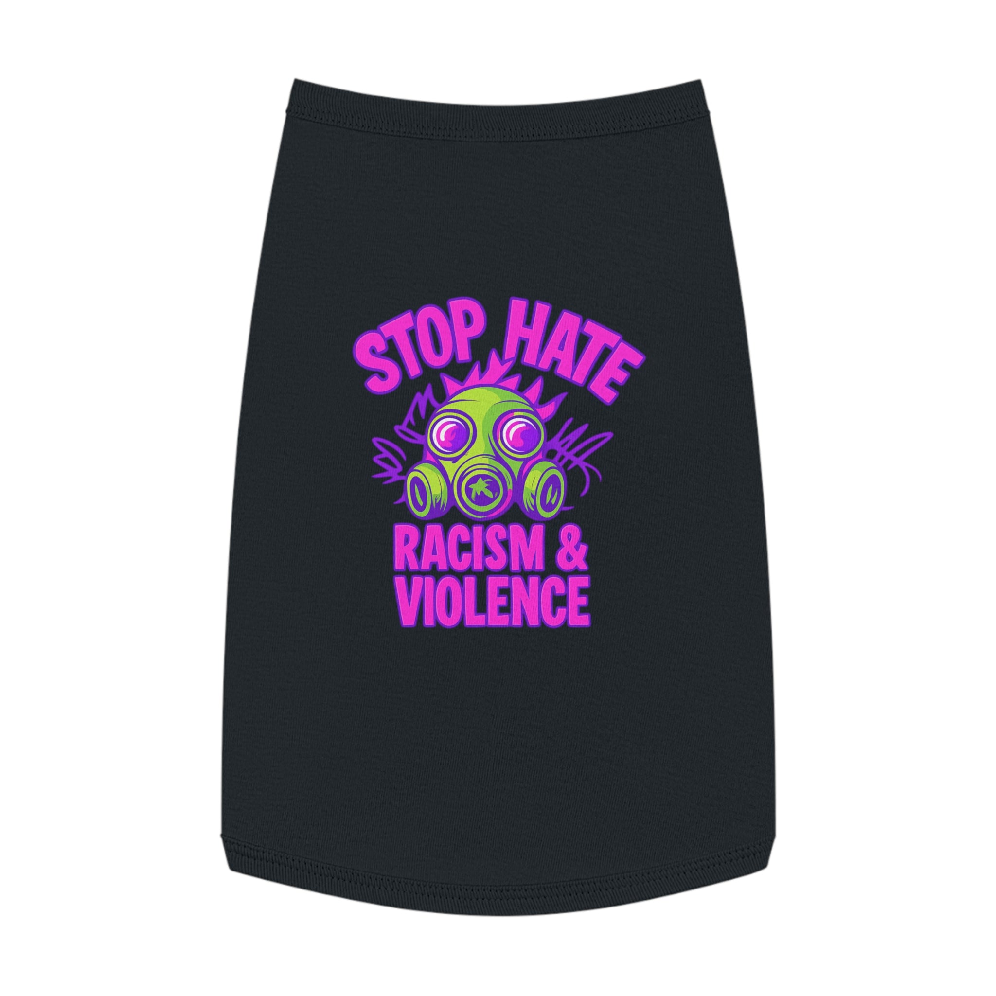 Pet Tank Top — "Stop Hate: Racism & Violence" Neon Gas Mask Anti-Racism Tee for Dogs