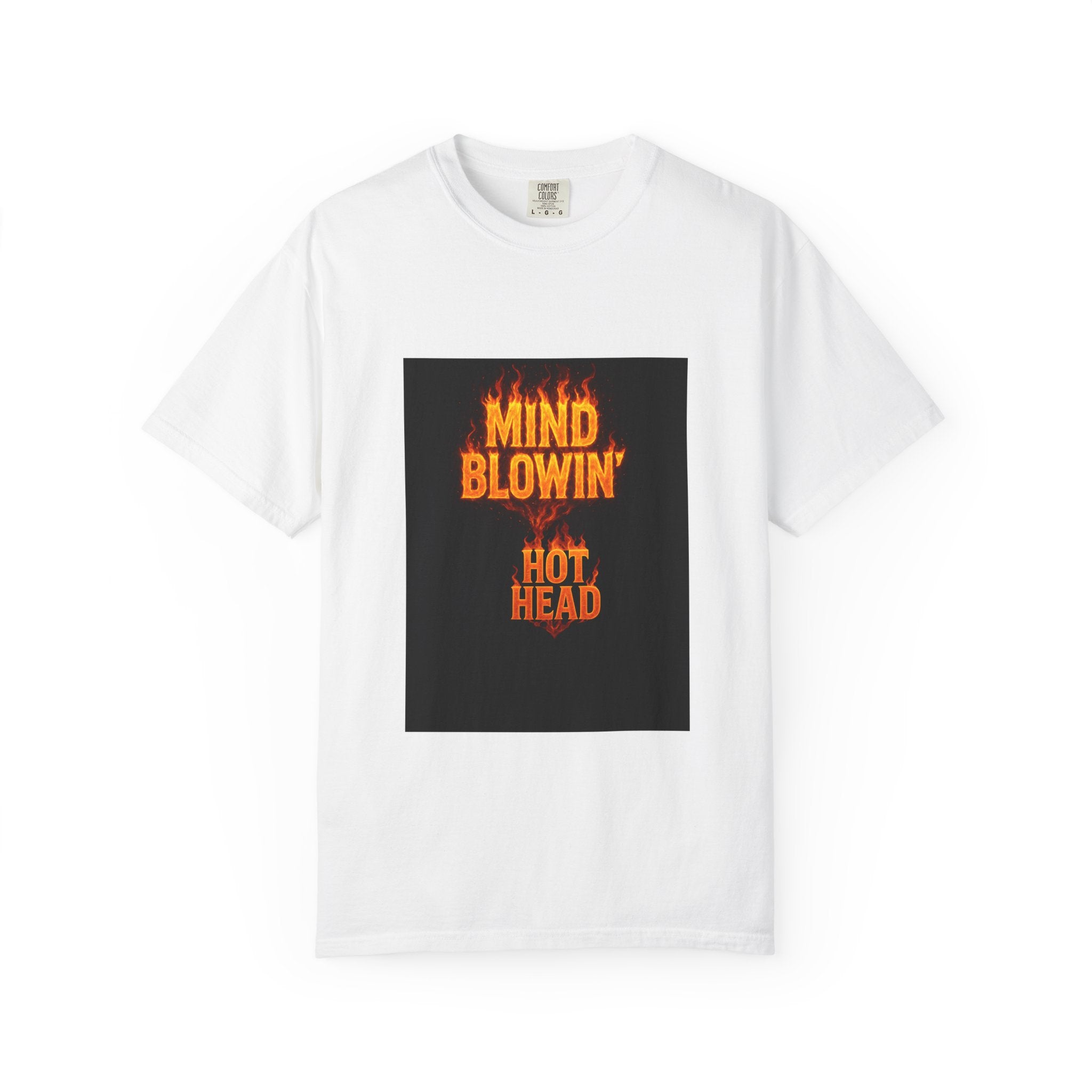 Mind Blowin' Hot Head T-Shirt — Fiery Graphic Tee