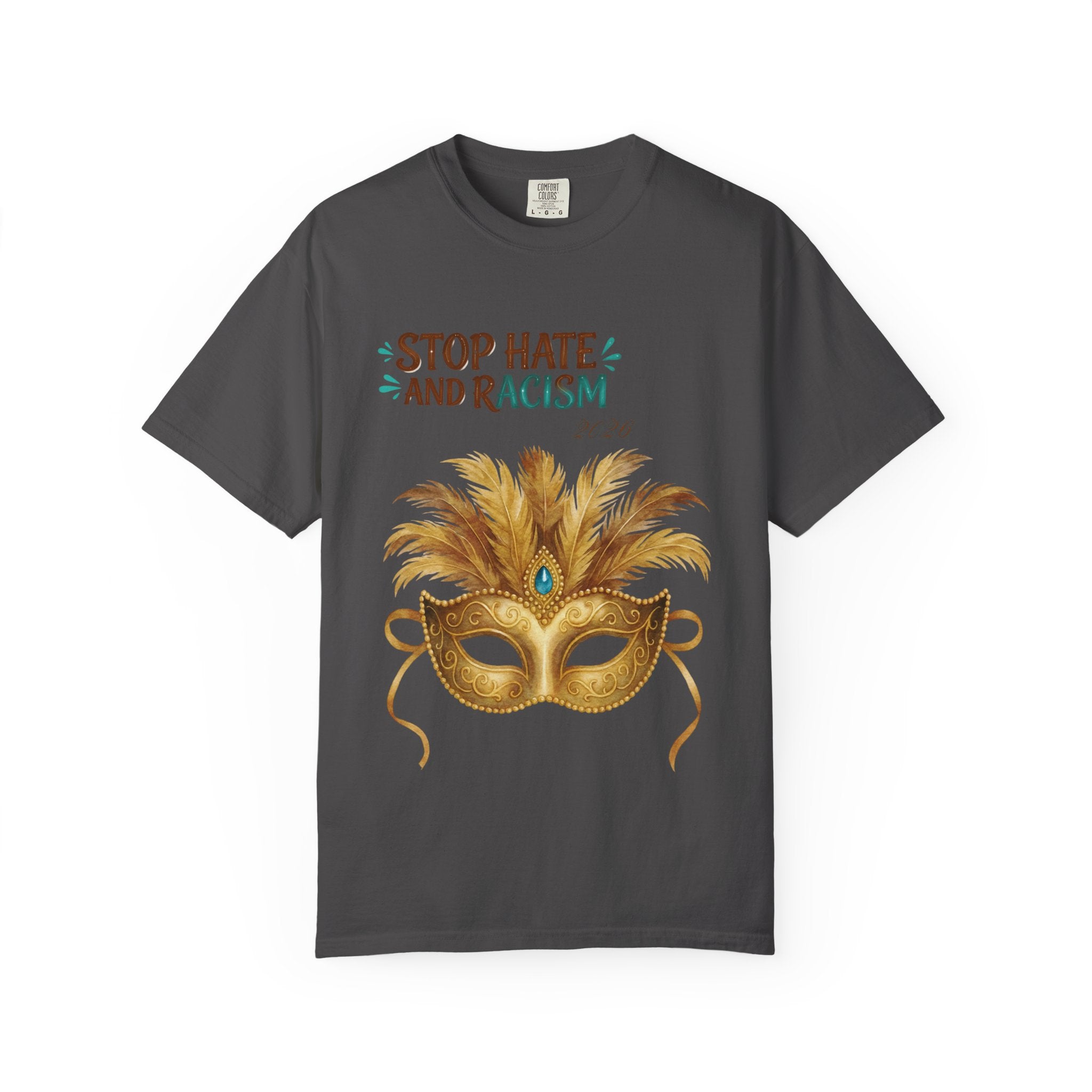 Stop Hate and Racism T-Shirt — Mardi Gras Mask Anti-Racism Tee