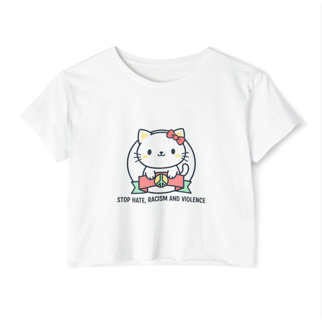 Cute Cat Crop Top — "Stop Hate, Racism and Violence" Festival Tee