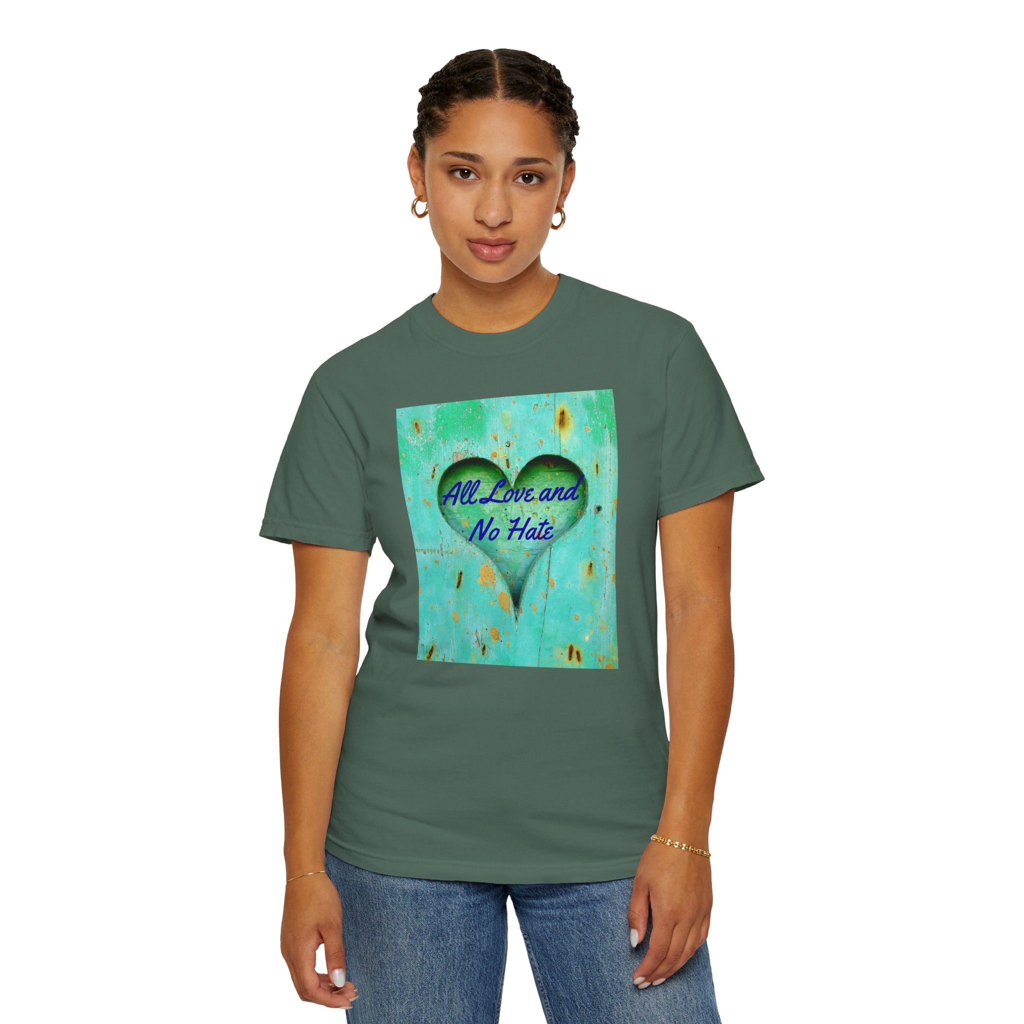 All Love and No Hate Heart T-Shirt