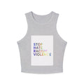 Racer Tank — "STOP HATE RACISM VIOLENCE" Rainbow Social Justice Crop