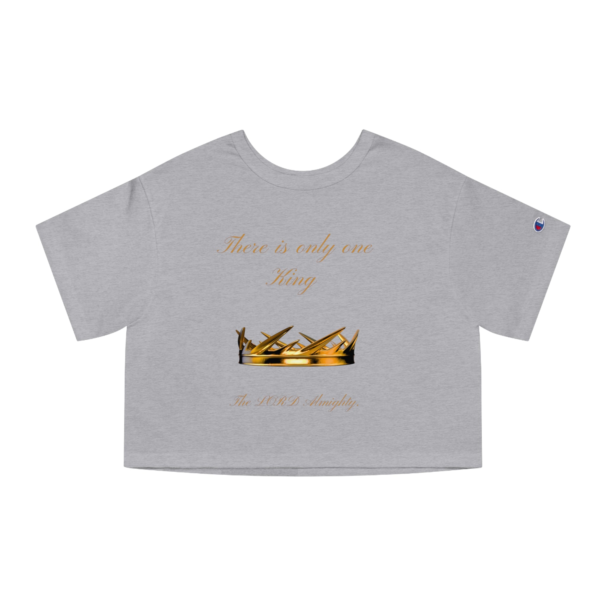 Cropped T-Shirt “There Is Only One King” Gold Crown Graphic