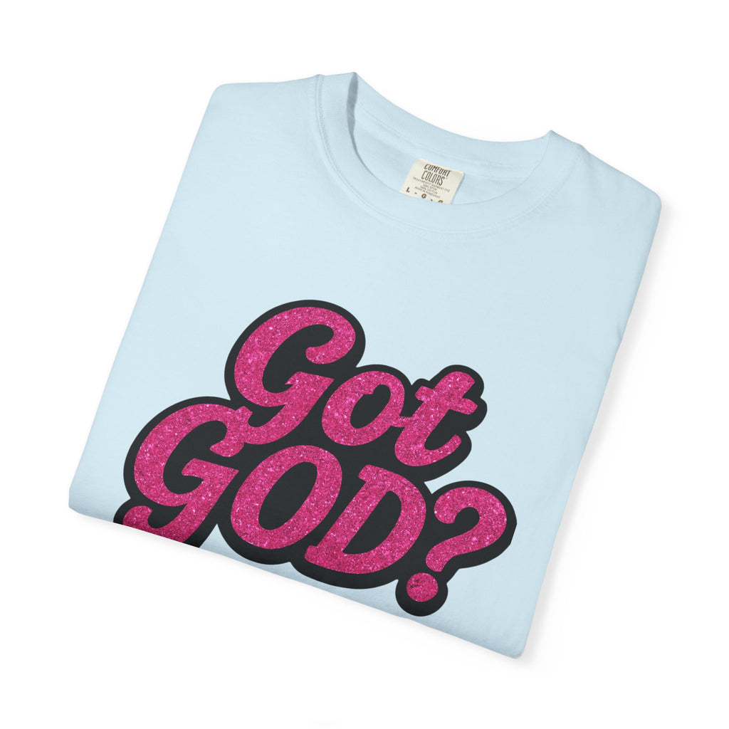 Got GOD? Graphic T-Shirt — Retro Script Faith Tee