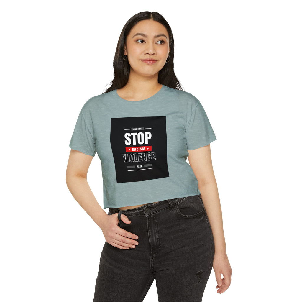 Stop Racism Stop Violence Crop Top — Women's Protest Festival Tee