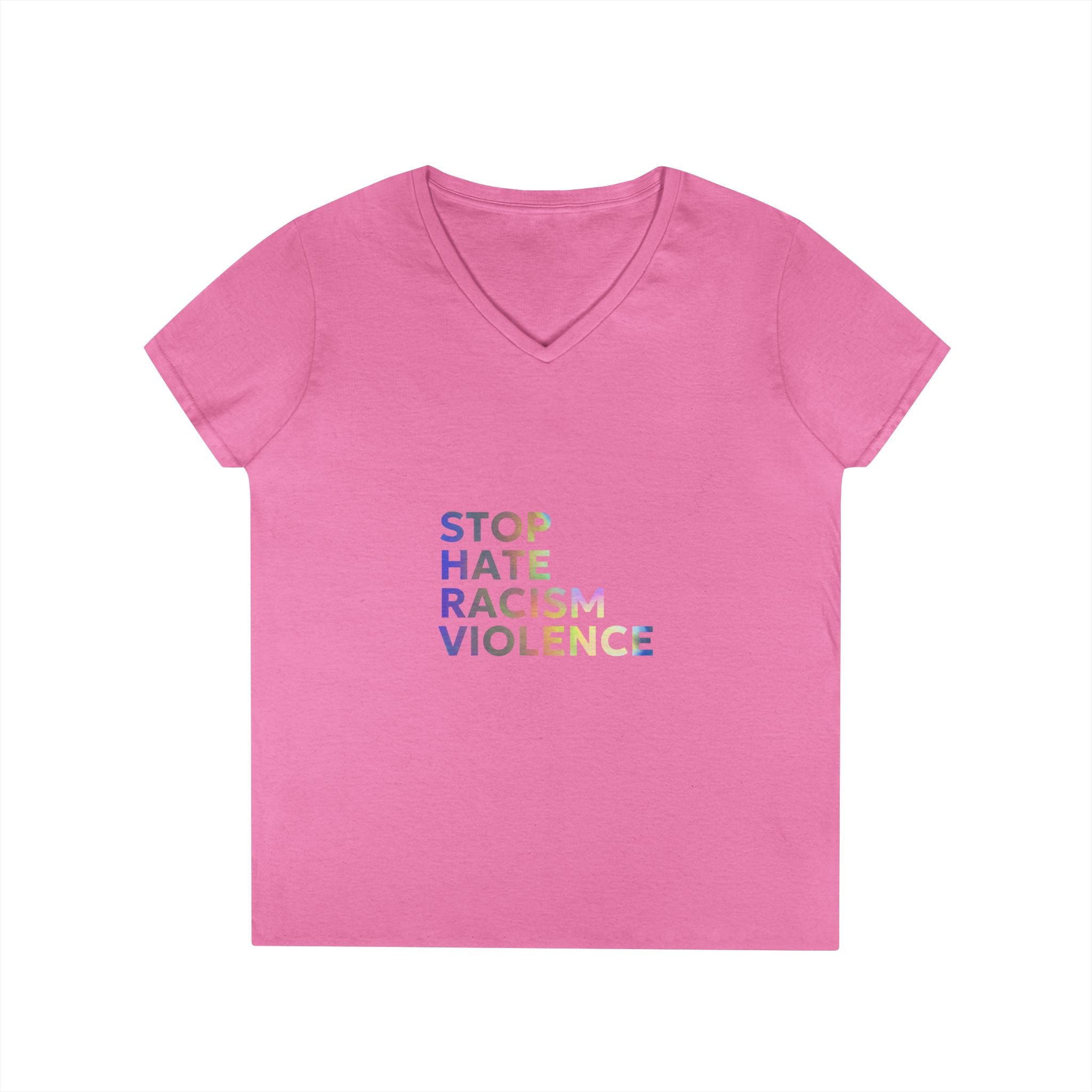 Stop Hate Racism Violence V-Neck Tee — Women’s Social Justice T-Shirt