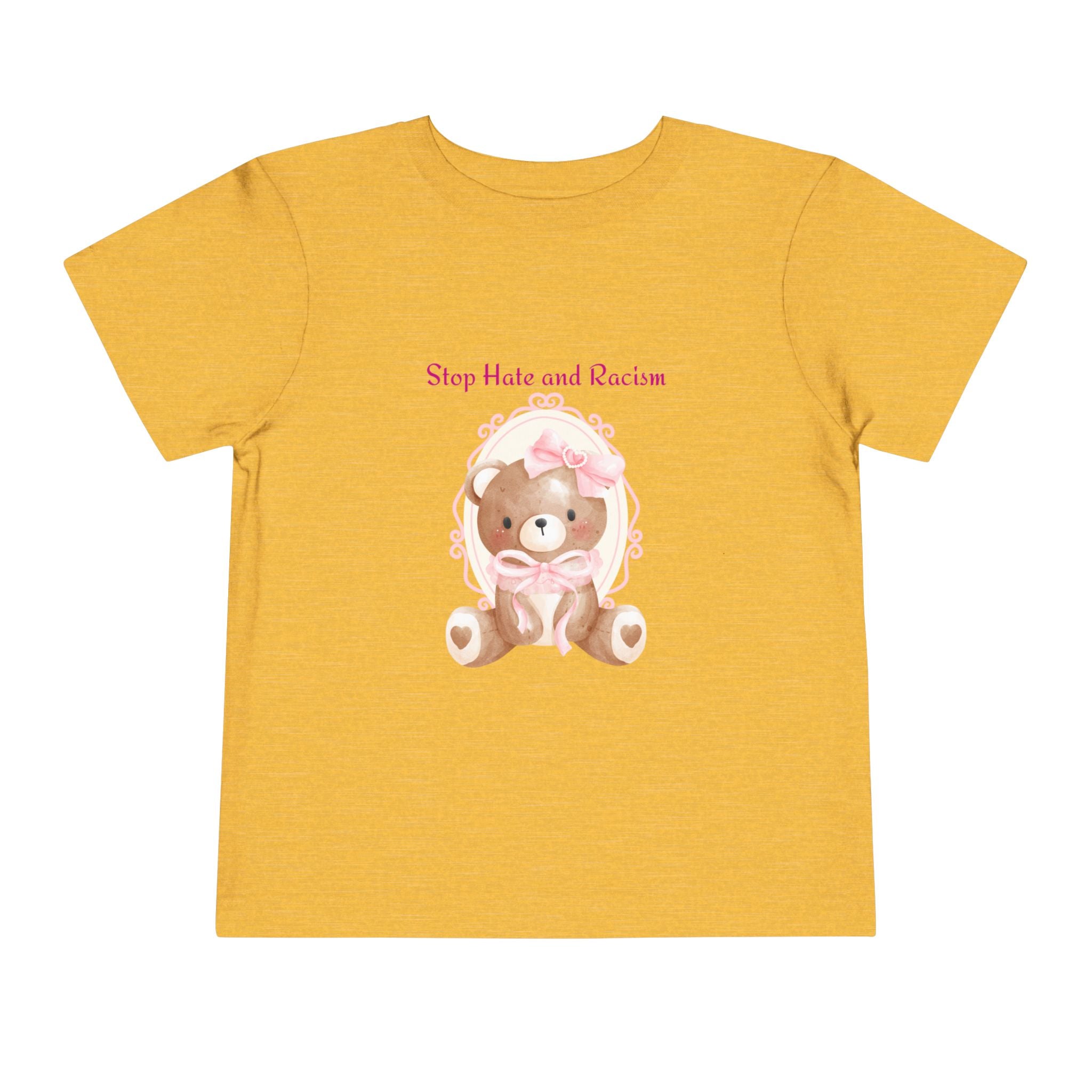 Toddler Tee – Pink Teddy "Stop Hate and Racism" Anti-Racism Kids Shirt