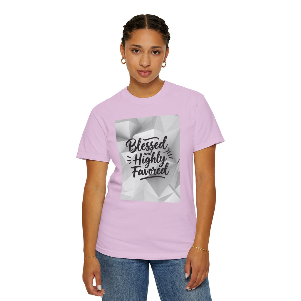 Blessed and Highly Favored T-Shirt — Faith Inspirational Graphic Tee