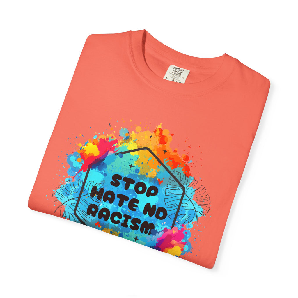 Stop Hate No Racism T-Shirt — Colorful Anti-Racism Statement Tee