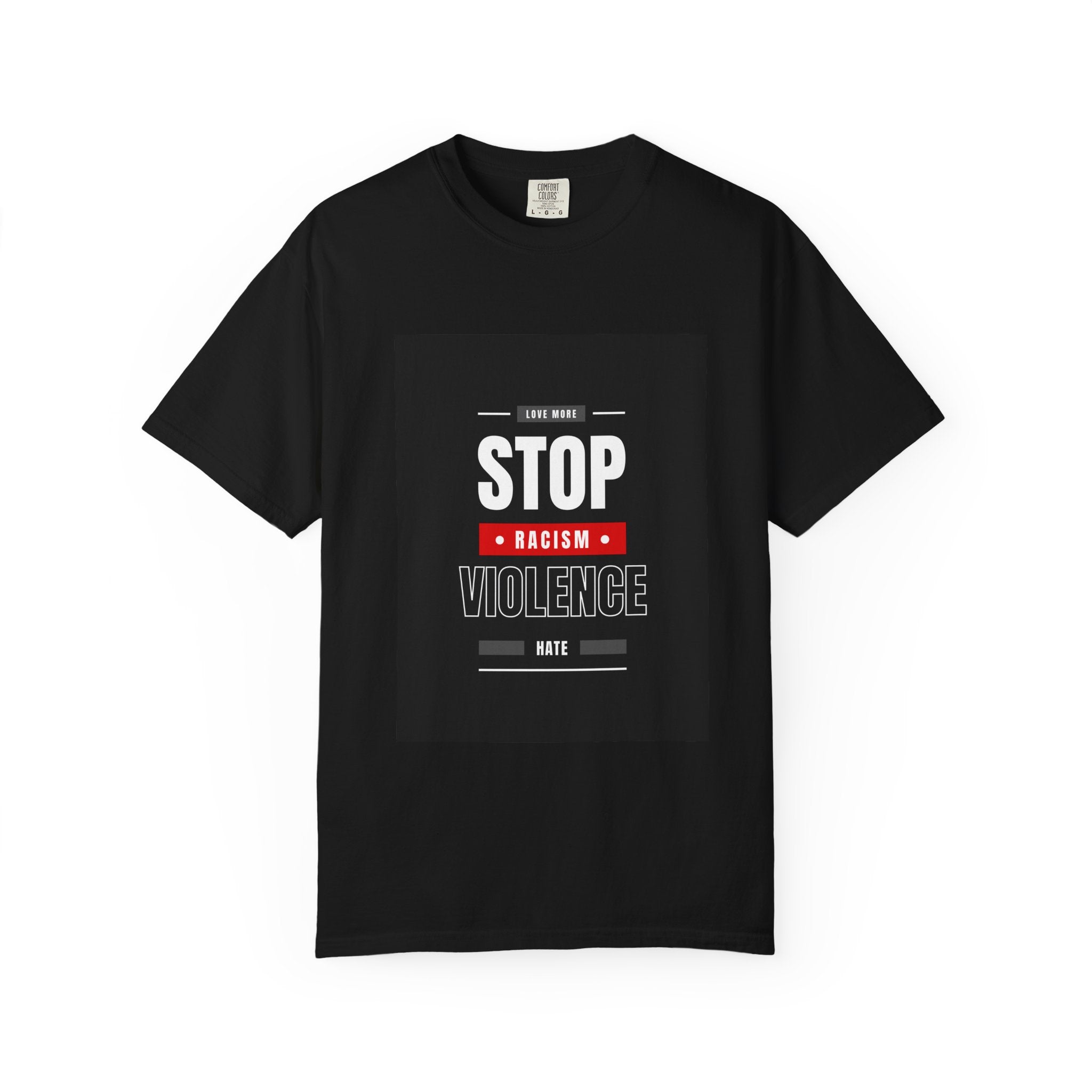 Stop Racism Stop Violence T-Shirt — Anti-Racism Protest Tee
