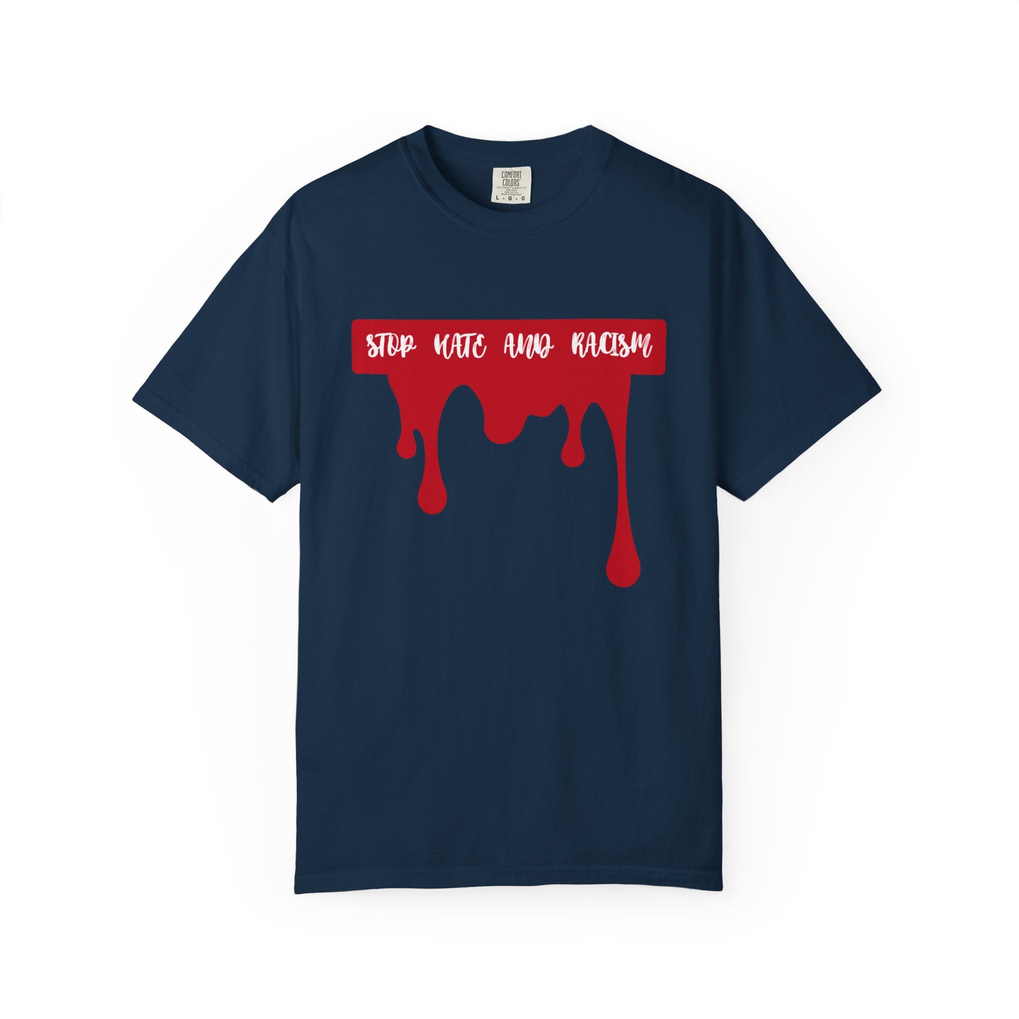T-Shirt “Stop Hate, End Racism” Dripping Blood Graphic Tee