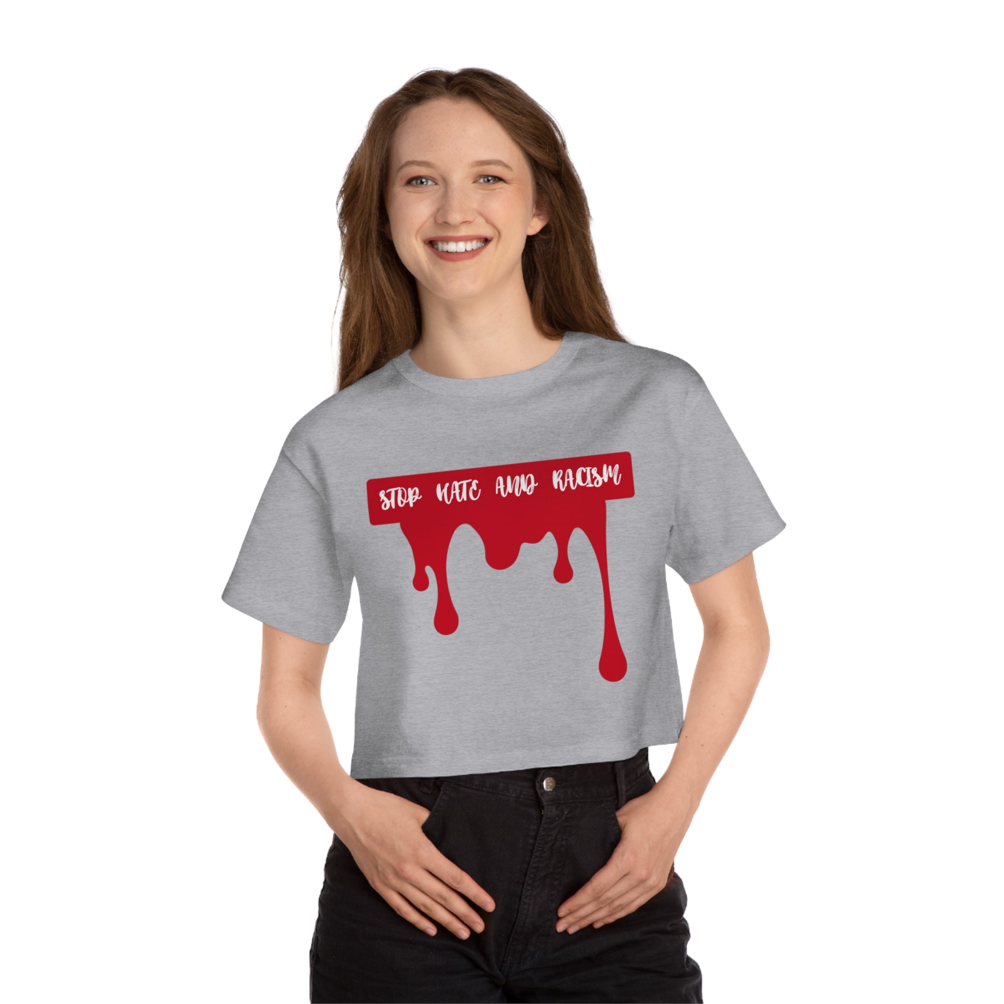 Anti-Racism Drip Crop Tee — "Stop Hate and Racism" Champion Women's Cropped T-Shirt