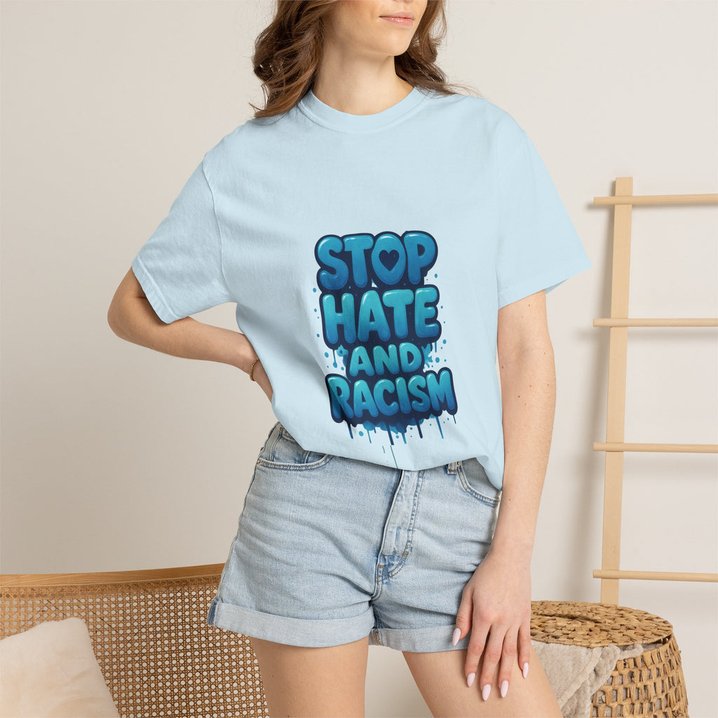 Stop Hate and Racism T-Shirt — Bold Anti-Racism Graphic Tee