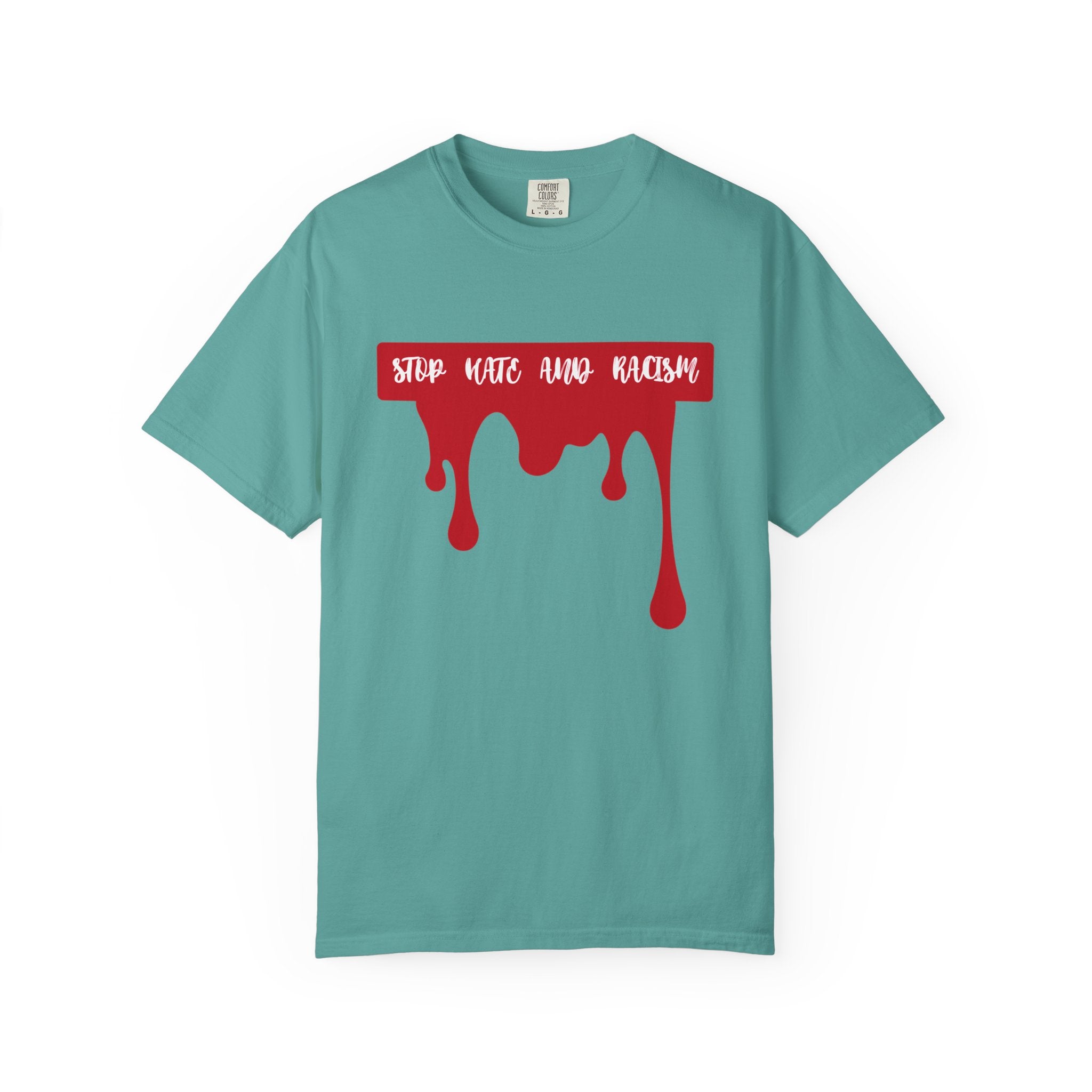 T-Shirt “Stop Hate, End Racism” Dripping Blood Graphic Tee