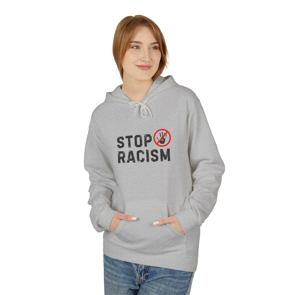 Stop Racism Hoodie — Anti-Racism Statement Pullover