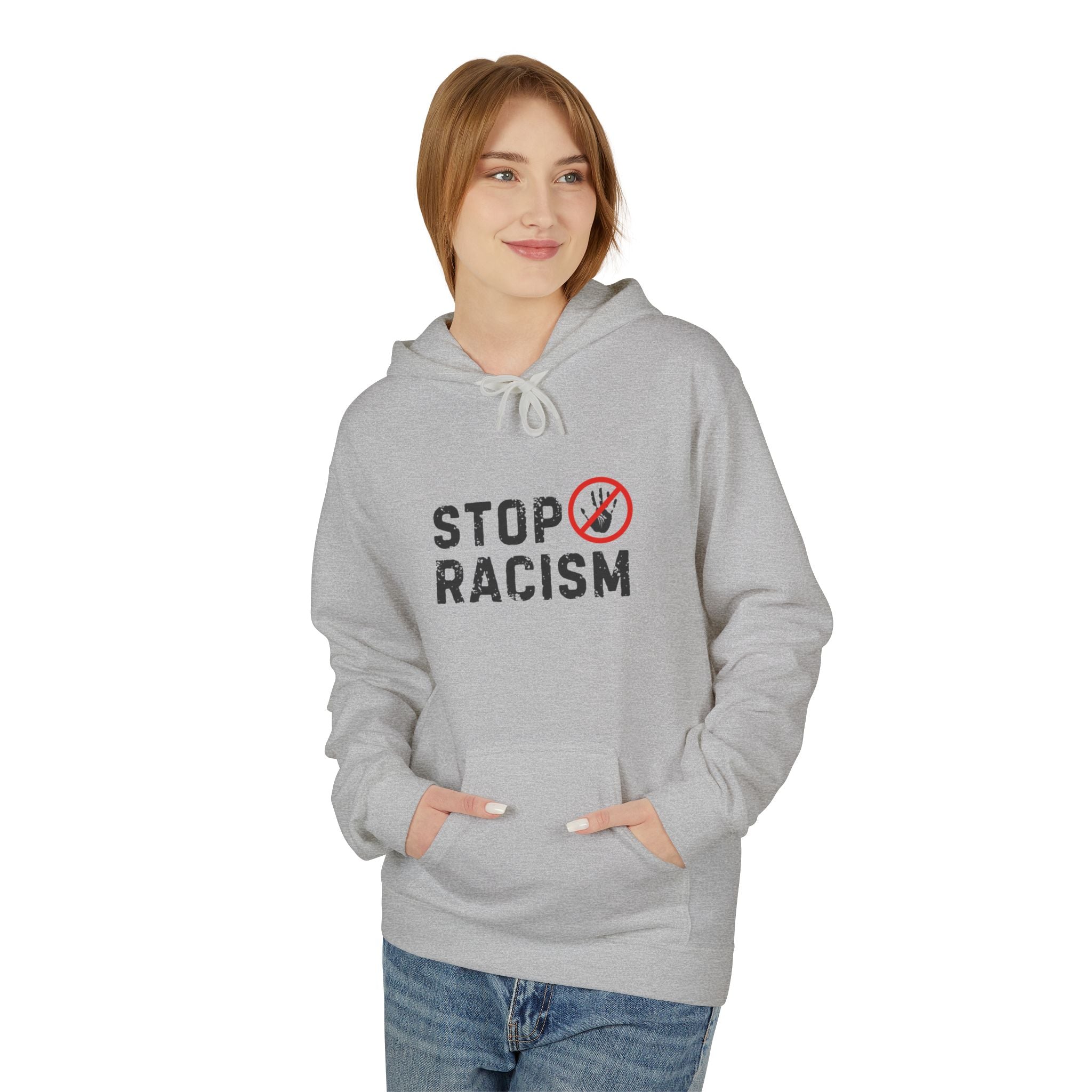 Stop Racism Hoodie — Anti-Racism Statement Pullover