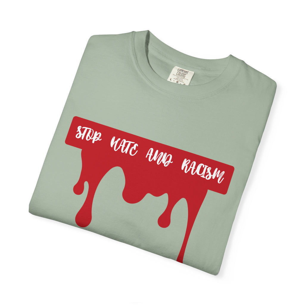 T-Shirt “Stop Hate, End Racism” Dripping Blood Graphic Tee