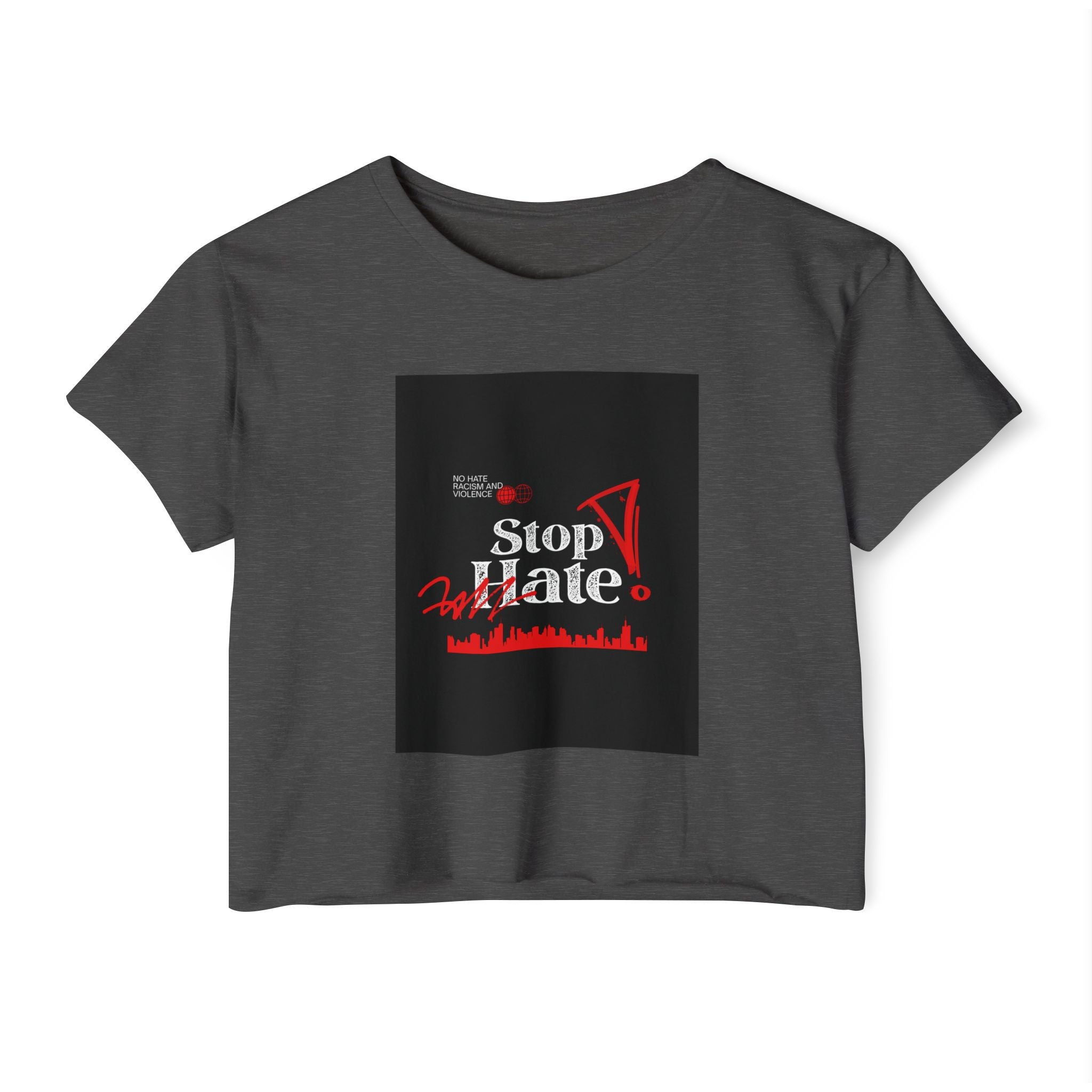Stop Hate Crop Top — Women's Festival Statement Tee