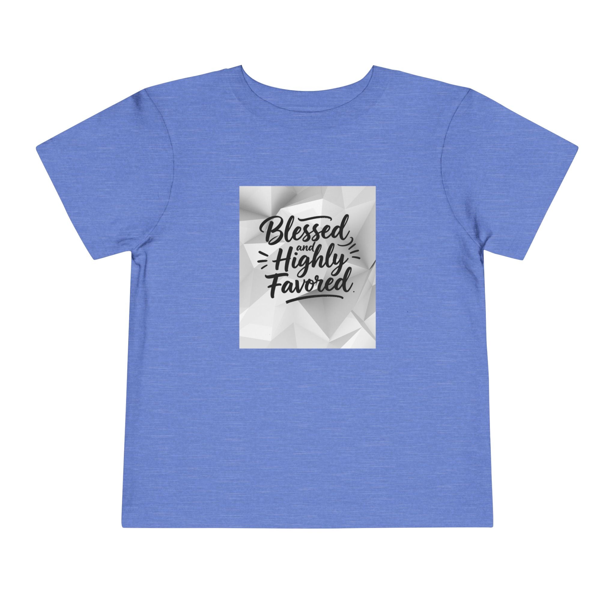Blessed and Highly Favored Toddler Tee