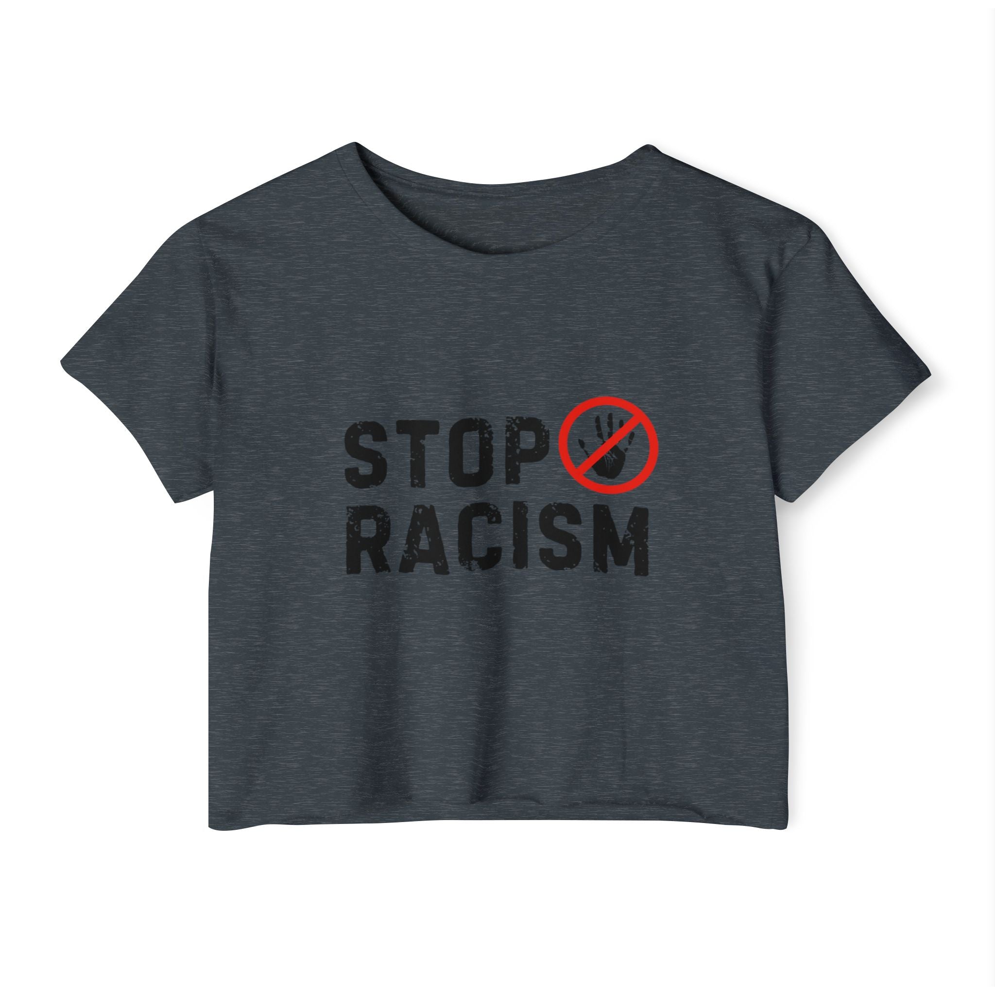 Stop Racism Crop Top — Women's Activist Festival Tee