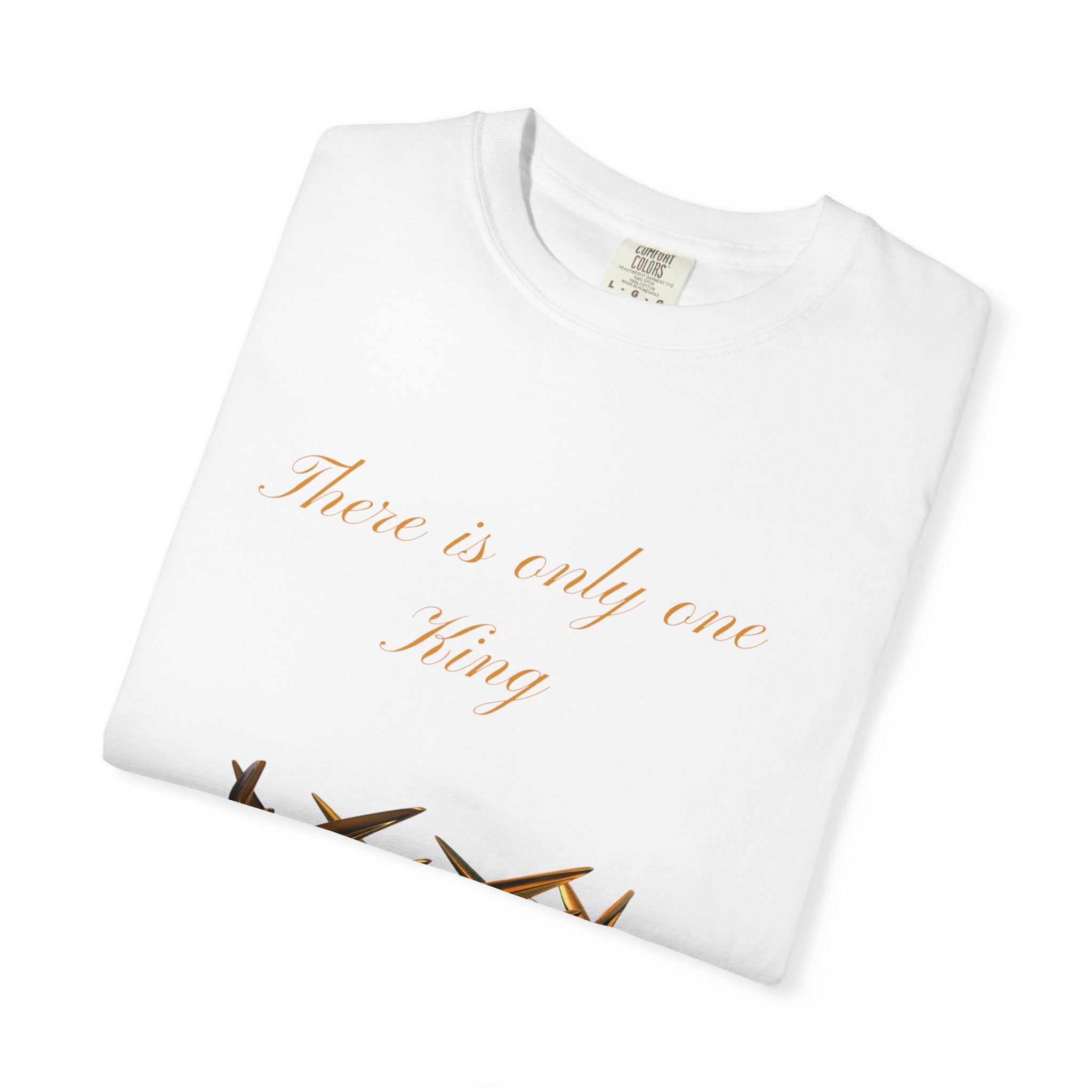 King Crown Graphic T-Shirt — "There is only one King" Casual Streetwear