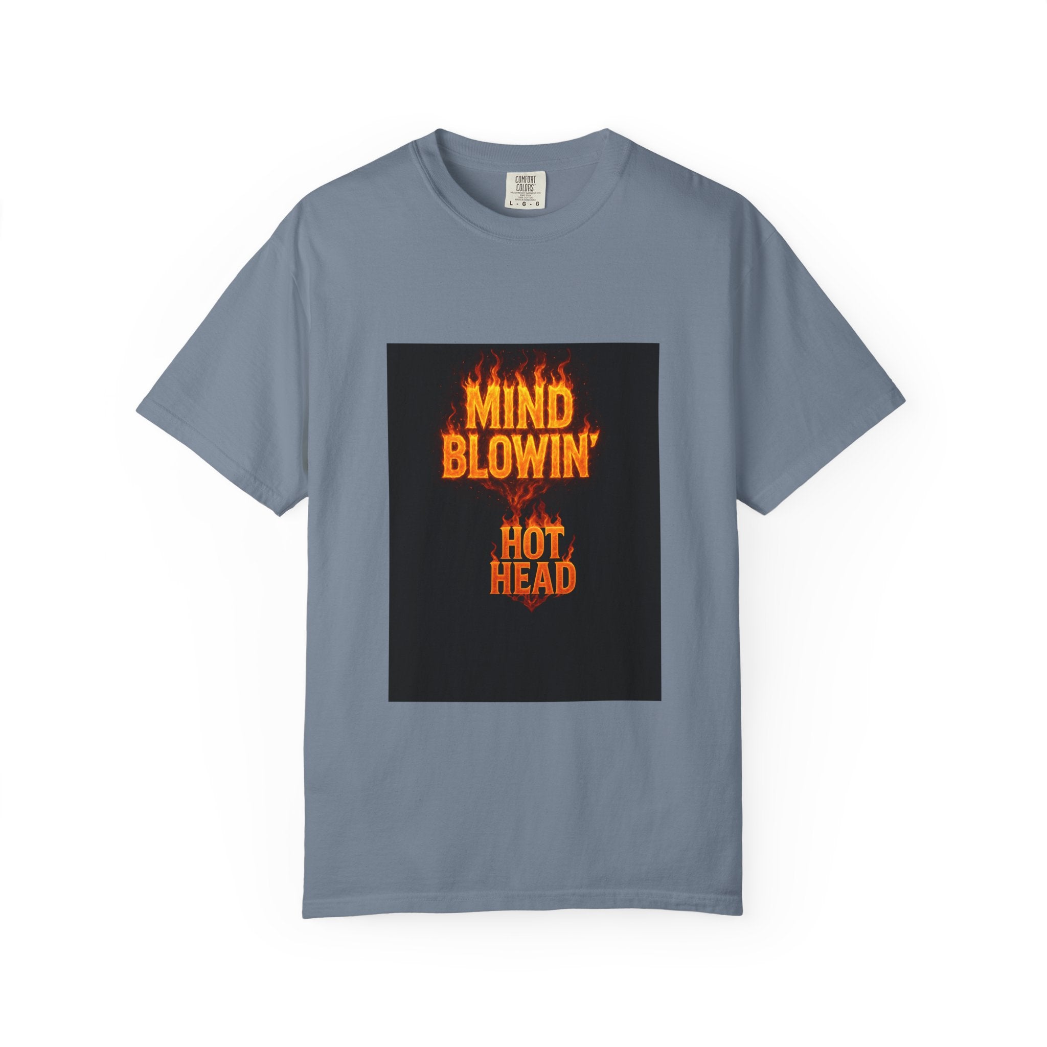 Mind Blowin' Hot Head T-Shirt — Fiery Graphic Tee